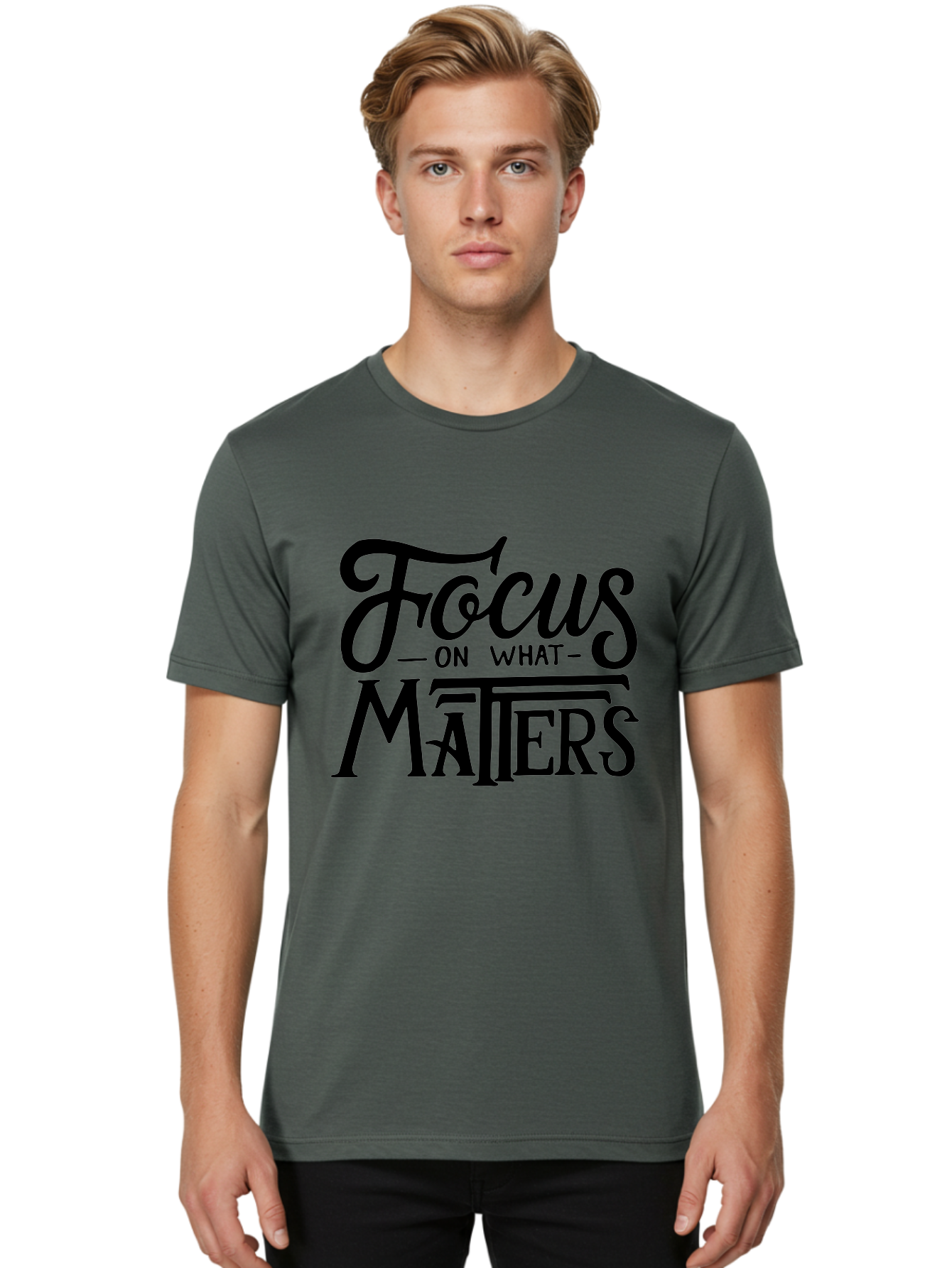 Focus-On-What-Matters Men'S Graphic Tee, 100% Cotton, Comfortable Casual Summer Wear, Machine Washable, Motivational Quote, Inspirational Phrase, Focus On Goals, Productivity Tips, Positive Affirmation, Self Improvement, Success Mindset, Aab250