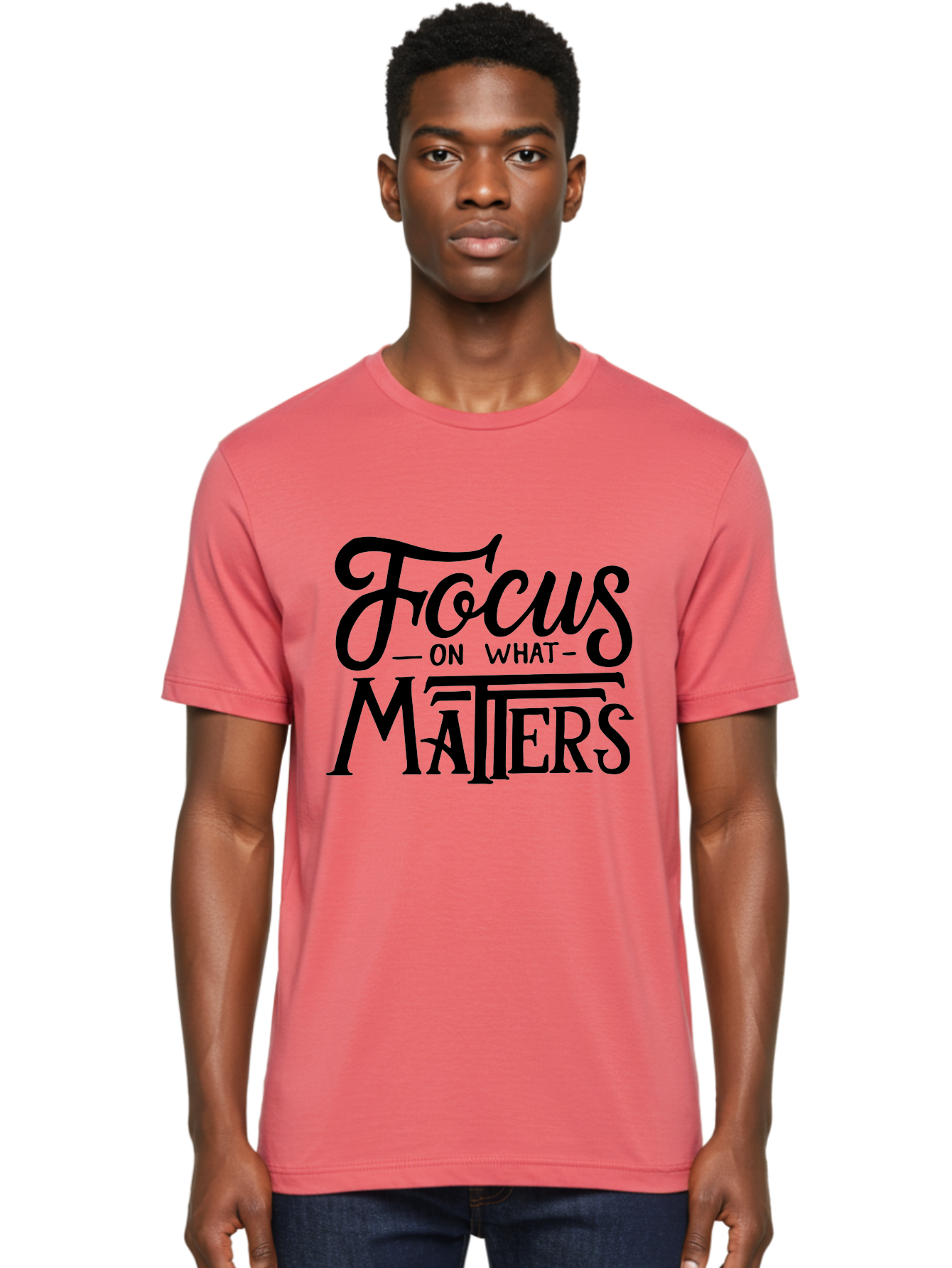 Focus-On-What-Matters Men'S Graphic Tee, 100% Cotton, Comfortable Casual Summer Wear, Machine Washable, Motivational Quote, Inspirational Phrase, Focus On Goals, Productivity Tips, Positive Affirmation, Self Improvement, Success Mindset, Aab250