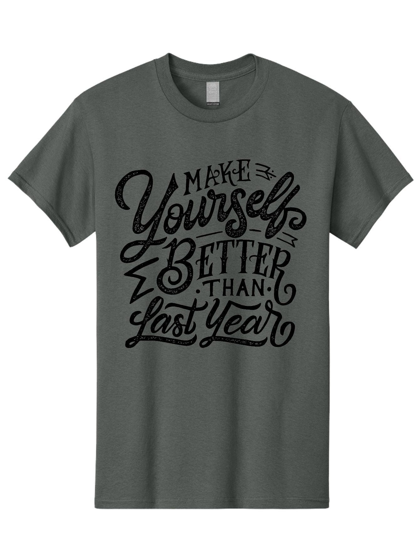 Make-Yourself-Better-1 Men'S Graphic Tee, 100% Cotton, Comfortable Casual Summer Wear, Machine Washable, Motivational Quote, Self-Improvement, Inspirational Words, Personal Growth, Positive Affirmation, New Year Resolution Aab251