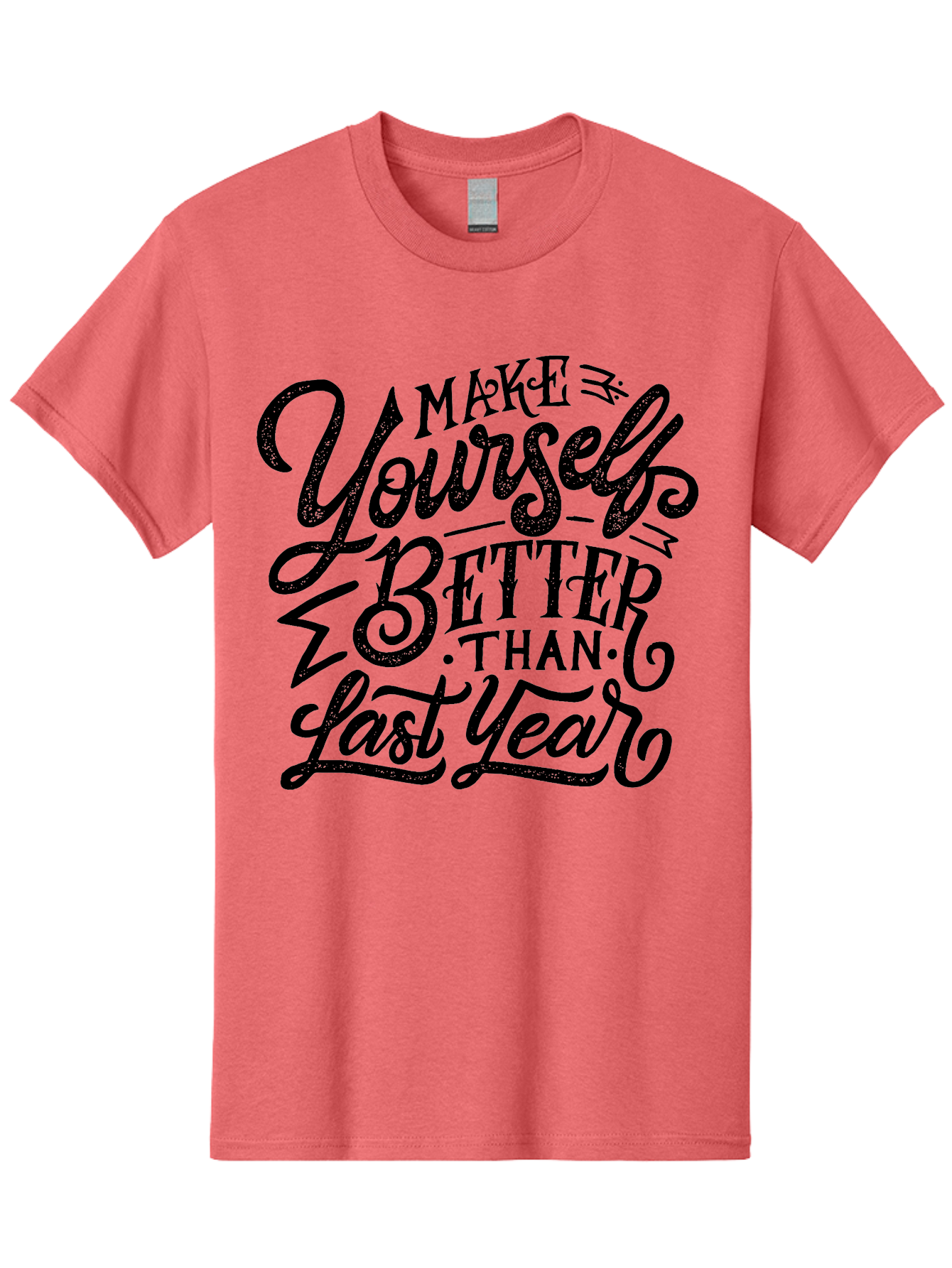Make-Yourself-Better-1 Men'S Graphic Tee, 100% Cotton, Comfortable Casual Summer Wear, Machine Washable, Motivational Quote, Self-Improvement, Inspirational Words, Personal Growth, Positive Affirmation, New Year Resolution Aab251