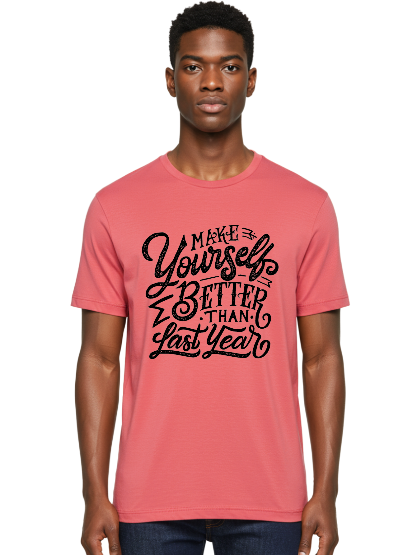 Make-Yourself-Better-1 Men'S Graphic Tee, 100% Cotton, Comfortable Casual Summer Wear, Machine Washable, Motivational Quote, Self-Improvement, Inspirational Words, Personal Growth, Positive Affirmation, New Year Resolution Aab251