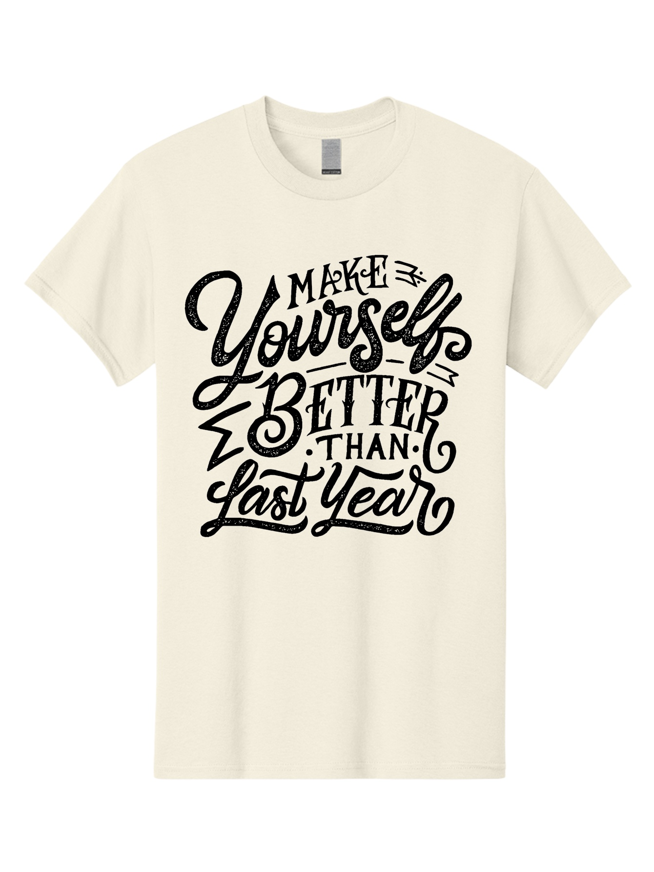 Make-Yourself-Better-1 Men'S Graphic Tee, 100% Cotton, Comfortable Casual Summer Wear, Machine Washable, Motivational Quote, Self-Improvement, Inspirational Words, Personal Growth, Positive Affirmation, New Year Resolution Aab251