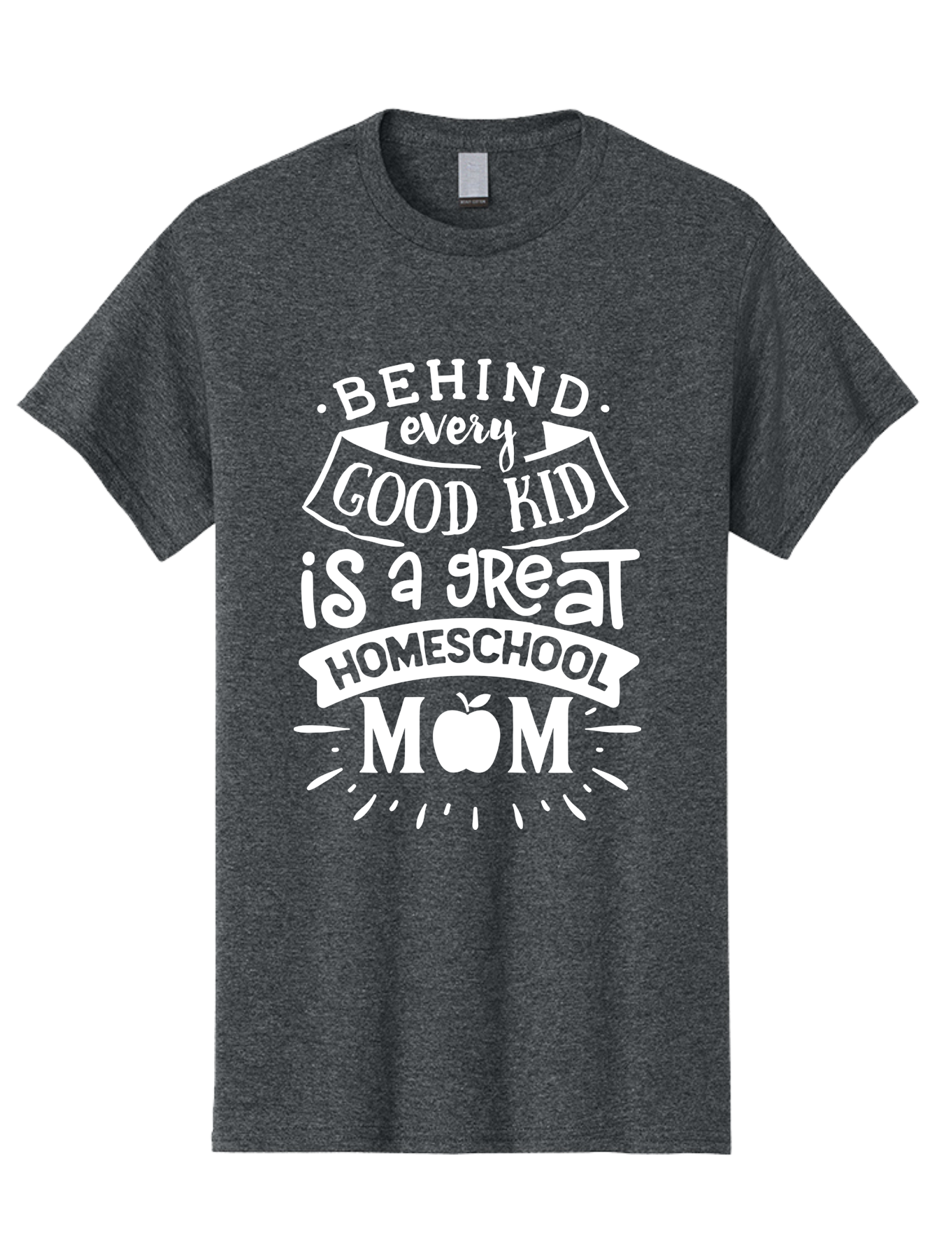 Behind-Every-Good-Kid-1 Men'S Graphic Tee, 100% Cotton, Comfortable Casual Summer Wear, Machine Washable, Homeschool Mom Appreciation, Proud Parent, Education Support, Homeschooling Journey, Dedicated Mother, Behind Every Good Kid Aab313