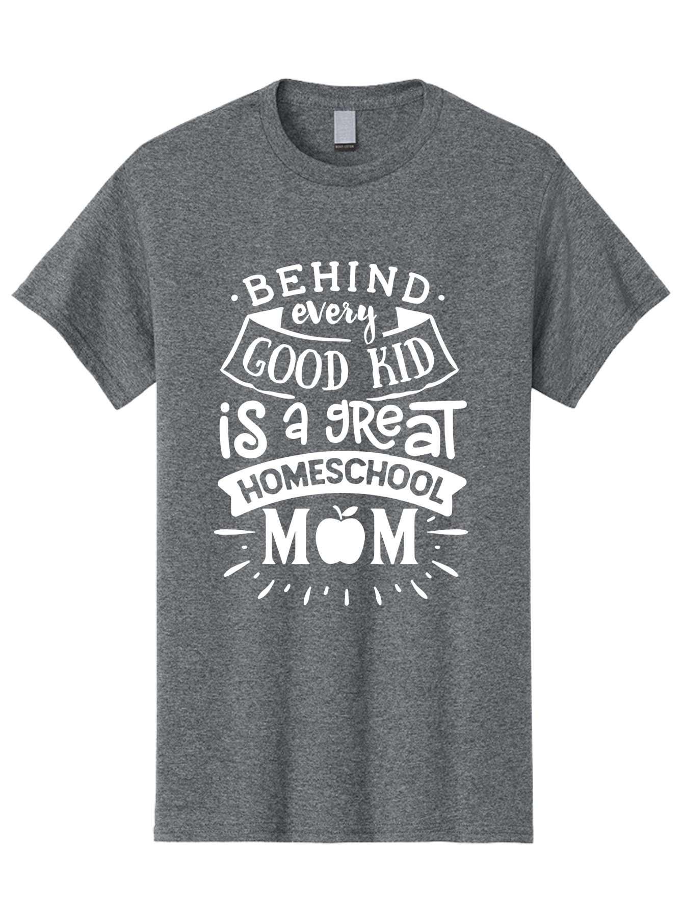 Behind-Every-Good-Kid-1 Men'S Graphic Tee, 100% Cotton, Comfortable Casual Summer Wear, Machine Washable, Homeschool Mom Appreciation, Proud Parent, Education Support, Homeschooling Journey, Dedicated Mother, Behind Every Good Kid Aab313