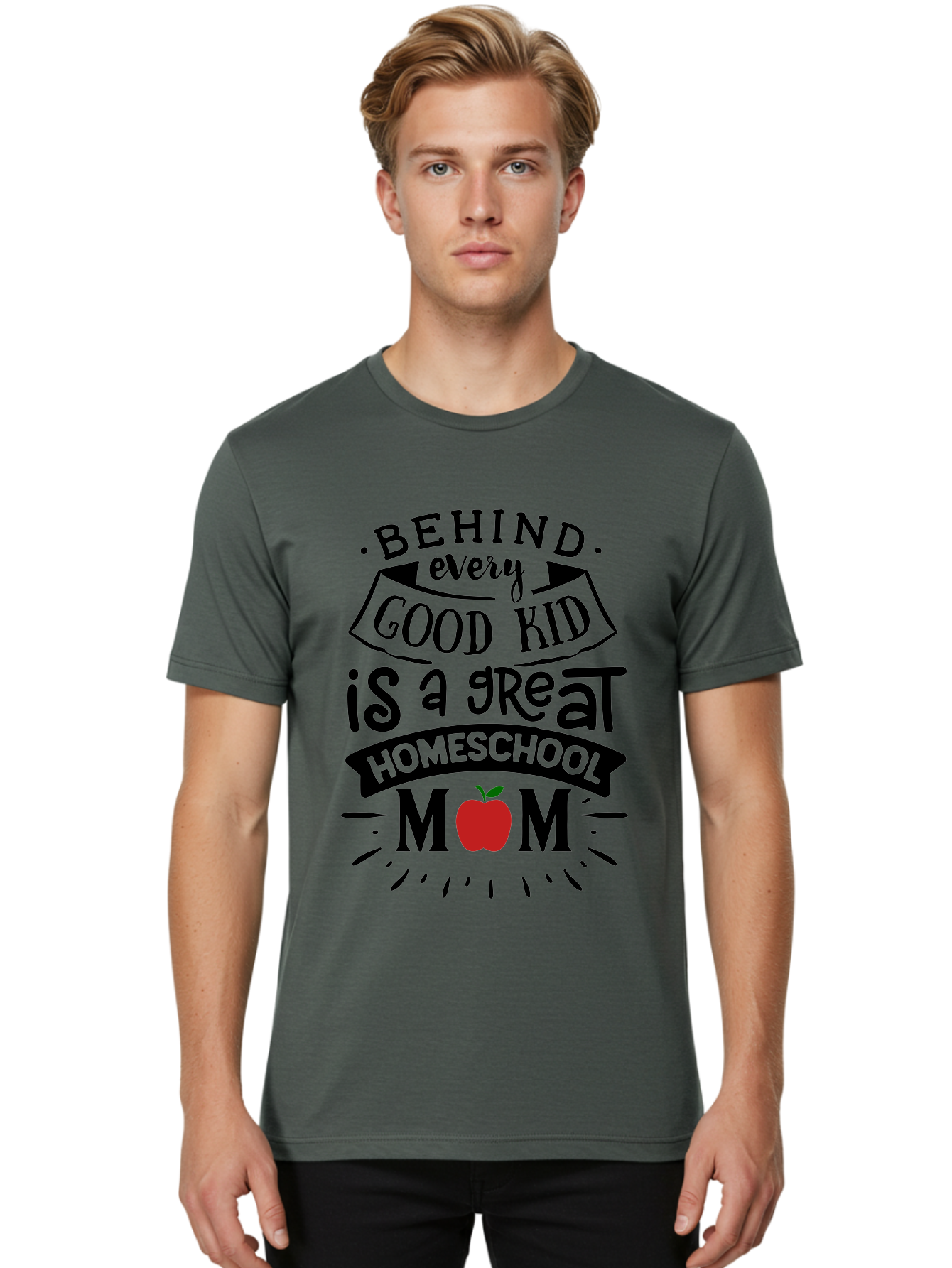 Behind-Every-Good-Kid-2 Men'S Graphic Tee, 100% Cotton, Comfortable Casual Summer Wear, Machine Washable, Homeschool Mom Appreciation, Proud Mom Quote, Homeschooling Inspiration, Motherhood Dedication, Apple Symbol, Educational Support, Aab314
