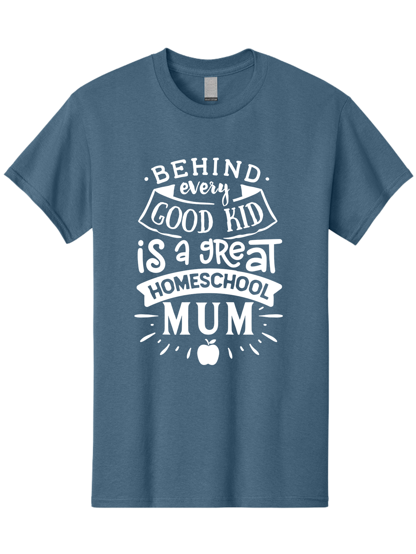 Behind-Every-Good-Kid-Is-A-Great-Homeschool-Mum-1 Men'S Graphic Tee, 100% Cotton, Comfortable Casual Summer Wear, Machine Washable, Homeschool Mum Appreciation, Parenting Quote, Educational Support, Motherhood Tribute, Aab316