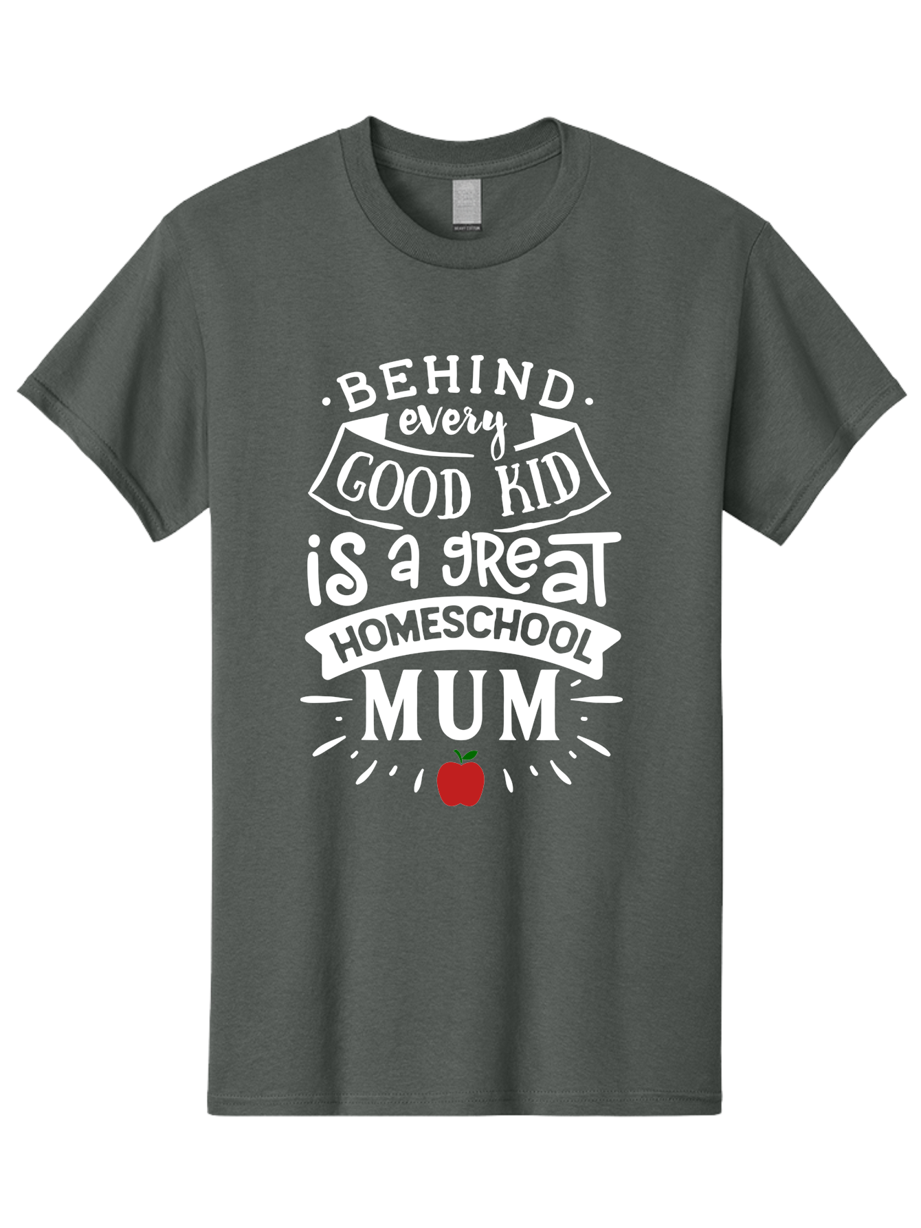 Behind-Every-Good-Kid-Is-A-Great-Homeschool-Mum-2 Men'S Graphic Tee, 100% Cotton, Comfortable Casual Summer Wear, Machine Washable, Homeschooling Mom, Proud Parent, Homeschool Quote, Apple Symbol, Educational Support, Parenting Pride, Aab317