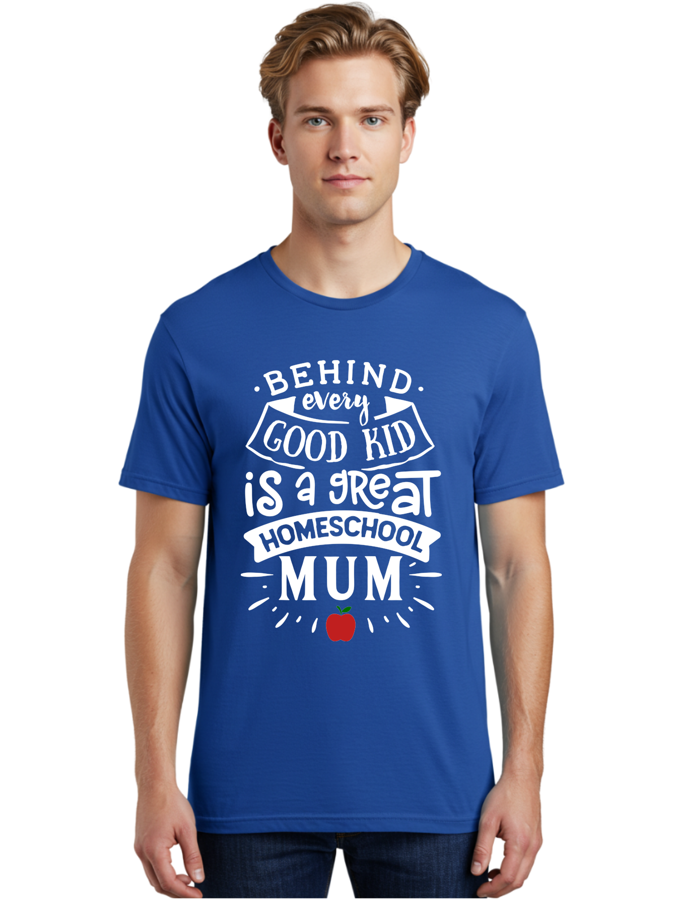 Behind-Every-Good-Kid-Is-A-Great-Homeschool-Mum-2 Men'S Graphic Tee, 100% Cotton, Comfortable Casual Summer Wear, Machine Washable, Homeschooling Mom, Proud Parent, Homeschool Quote, Apple Symbol, Educational Support, Parenting Pride, Aab317