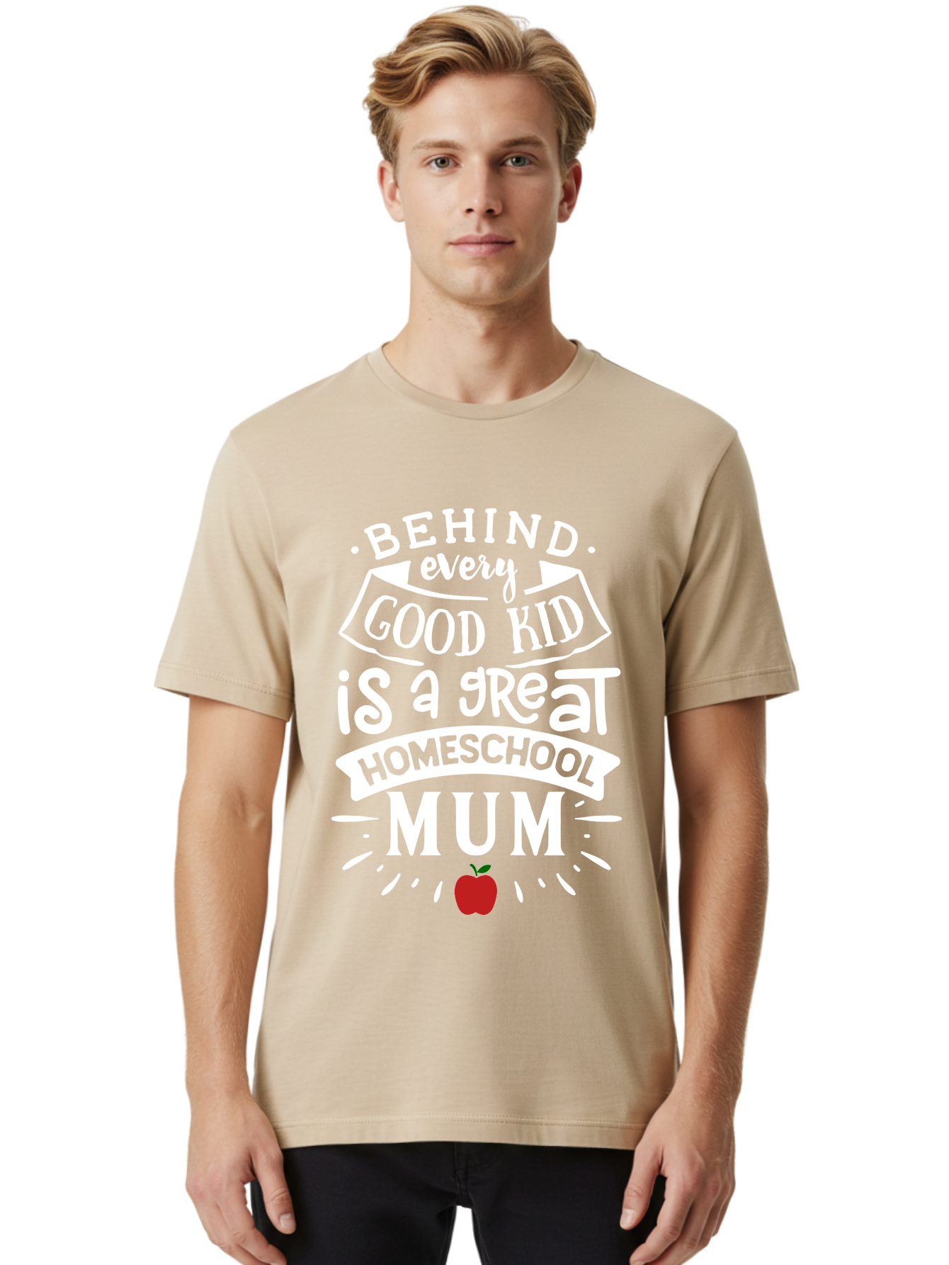 Behind-Every-Good-Kid-Is-A-Great-Homeschool-Mum-2 Men'S Graphic Tee, 100% Cotton, Comfortable Casual Summer Wear, Machine Washable, Homeschooling Mom, Proud Parent, Homeschool Quote, Apple Symbol, Educational Support, Parenting Pride, Aab317