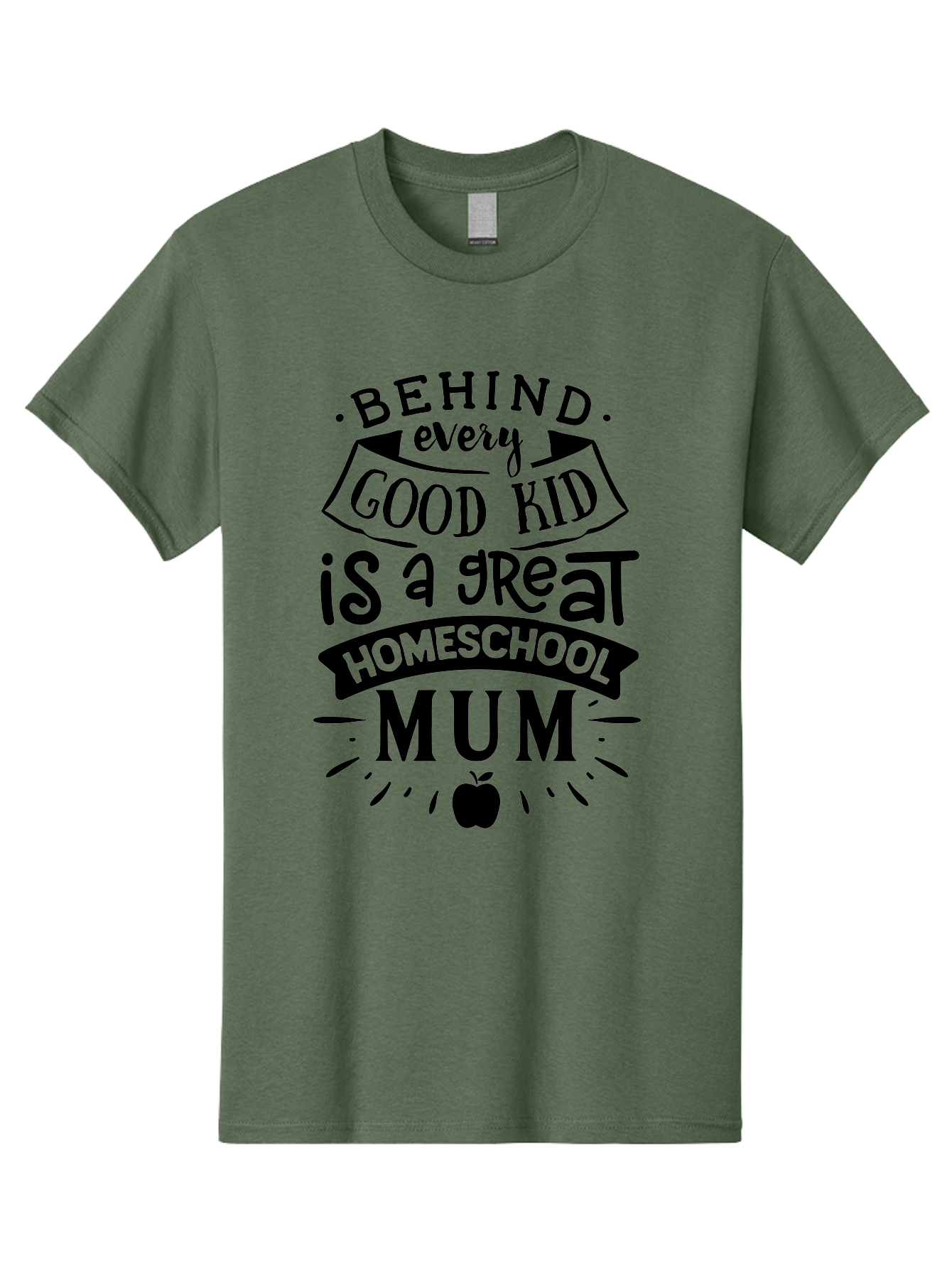 Behind-Every-Good-Kid-Is-A-Great-Homeschool-Mum Men'S Graphic Tee, 100% Cotton, Comfortable Casual Summer Wear, Machine Washable, Homeschooling Mom, Proud Parent, Education Support, Homeschooling Quote, Positive Affirmation, Apple Symbol, Aab318