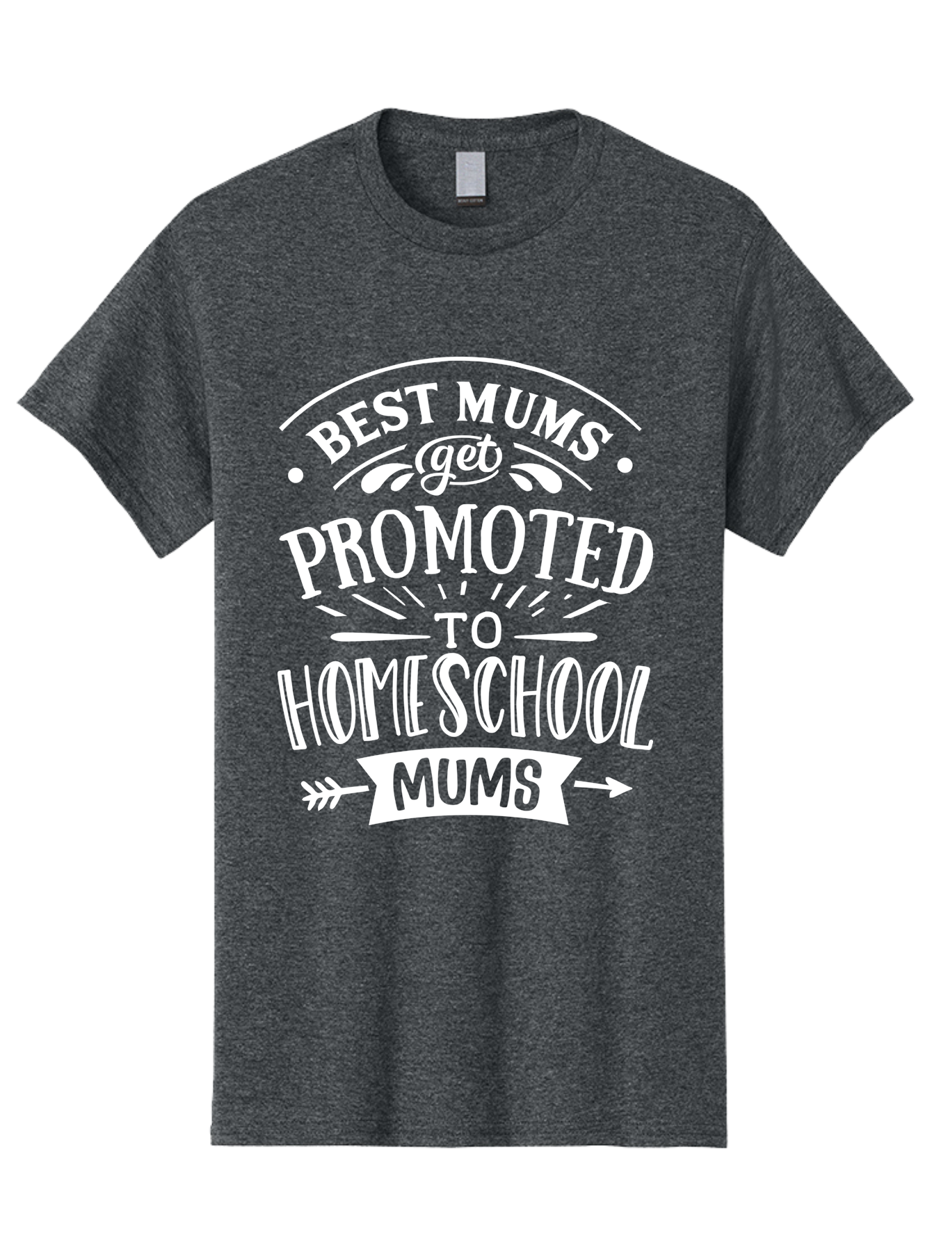 Best-Mums-Get-Promoted-To-Homeschool-Mums Men'S Graphic Tee, 100% Cotton, Comfortable Casual Summer Wear, Machine Washable, Homeschool Mums, Best Mums, Promotion, Parenting, Education, Homeschooling, Mom Life, Motherhood, Funny Quote, Aab322
