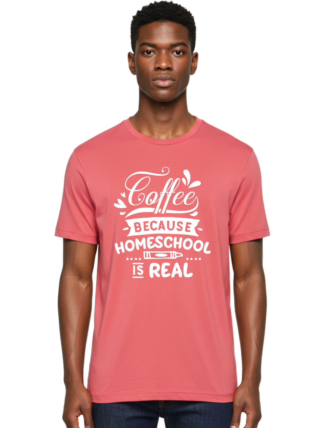 Coffee-Because-Homeschool-Is-Real-1 Men'S Graphic Tee, 100% Cotton, Comfortable Casual Summer Wear, Machine Washable, Homeschooling, Coffee Humor, Parenting Joke, Educational Quote, Teacher Humor, Coffee Lover, Homeschool Mom, Funny Saying Aab324