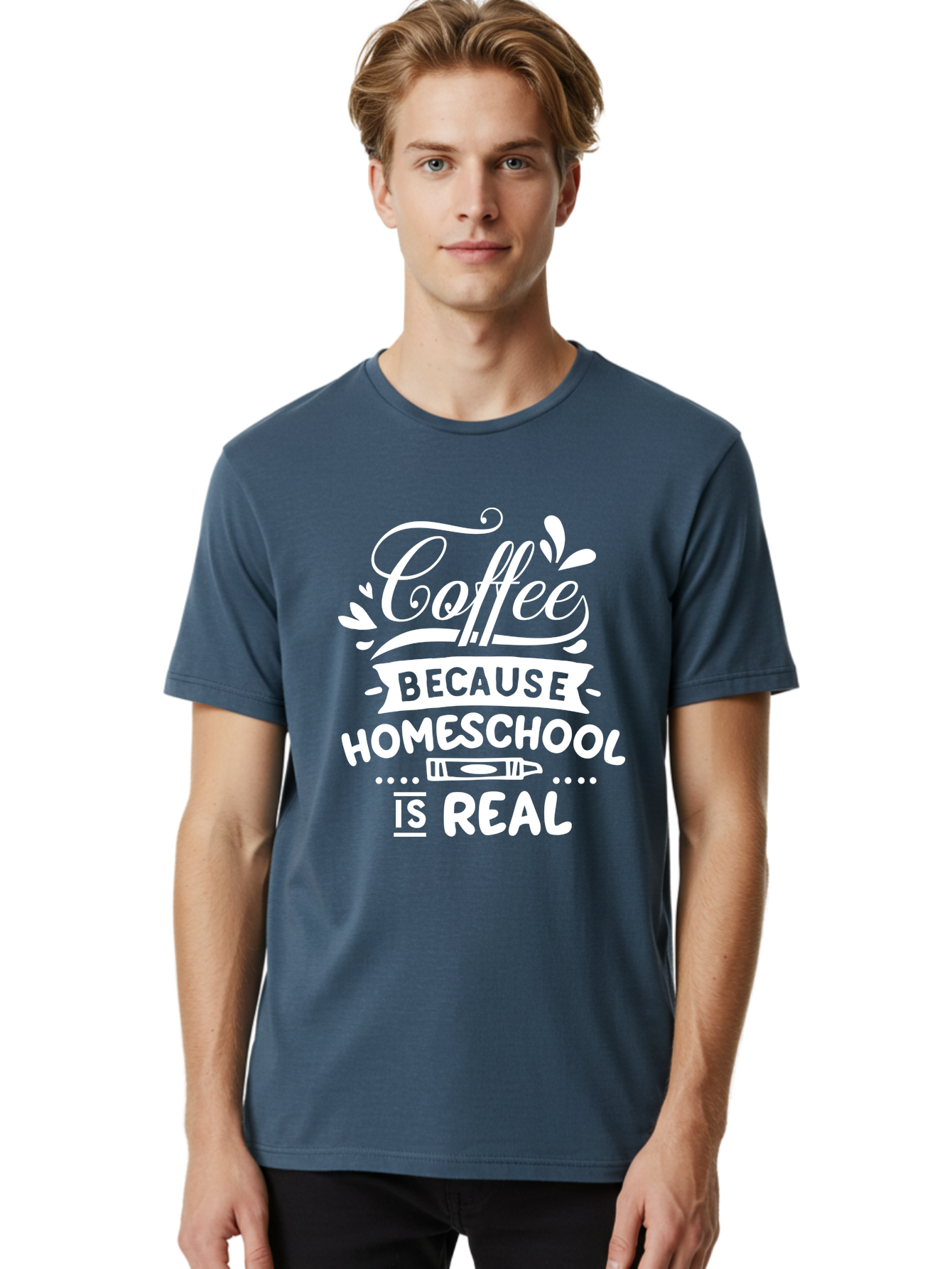 Coffee-Because-Homeschool-Is-Real-1 Men'S Graphic Tee, 100% Cotton, Comfortable Casual Summer Wear, Machine Washable, Homeschooling, Coffee Humor, Parenting Joke, Educational Quote, Teacher Humor, Coffee Lover, Homeschool Mom, Funny Saying Aab324