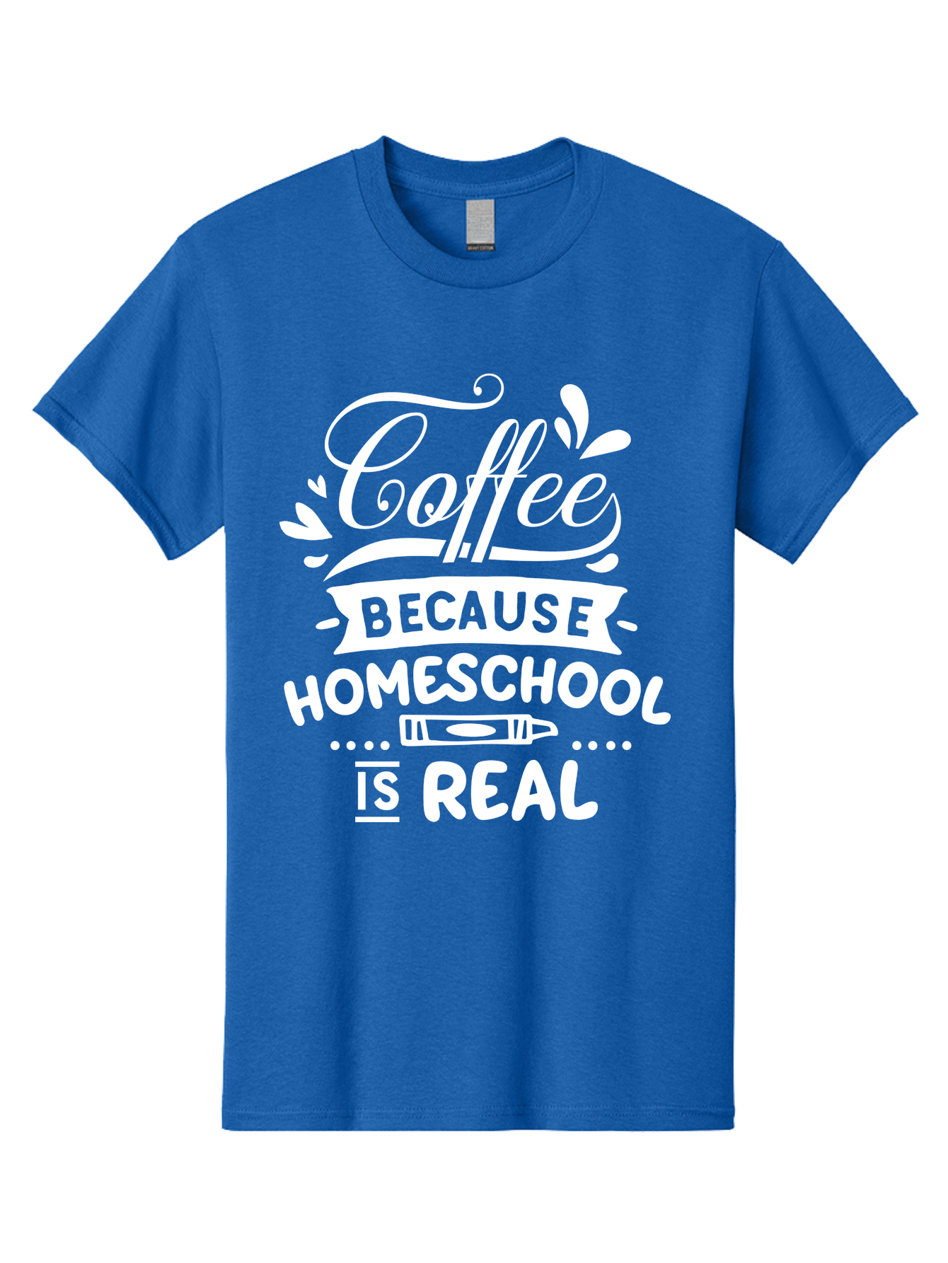 Coffee-Because-Homeschool-Is-Real-1 Men'S Graphic Tee, 100% Cotton, Comfortable Casual Summer Wear, Machine Washable, Homeschooling, Coffee Humor, Parenting Joke, Educational Quote, Teacher Humor, Coffee Lover, Homeschool Mom, Funny Saying Aab324
