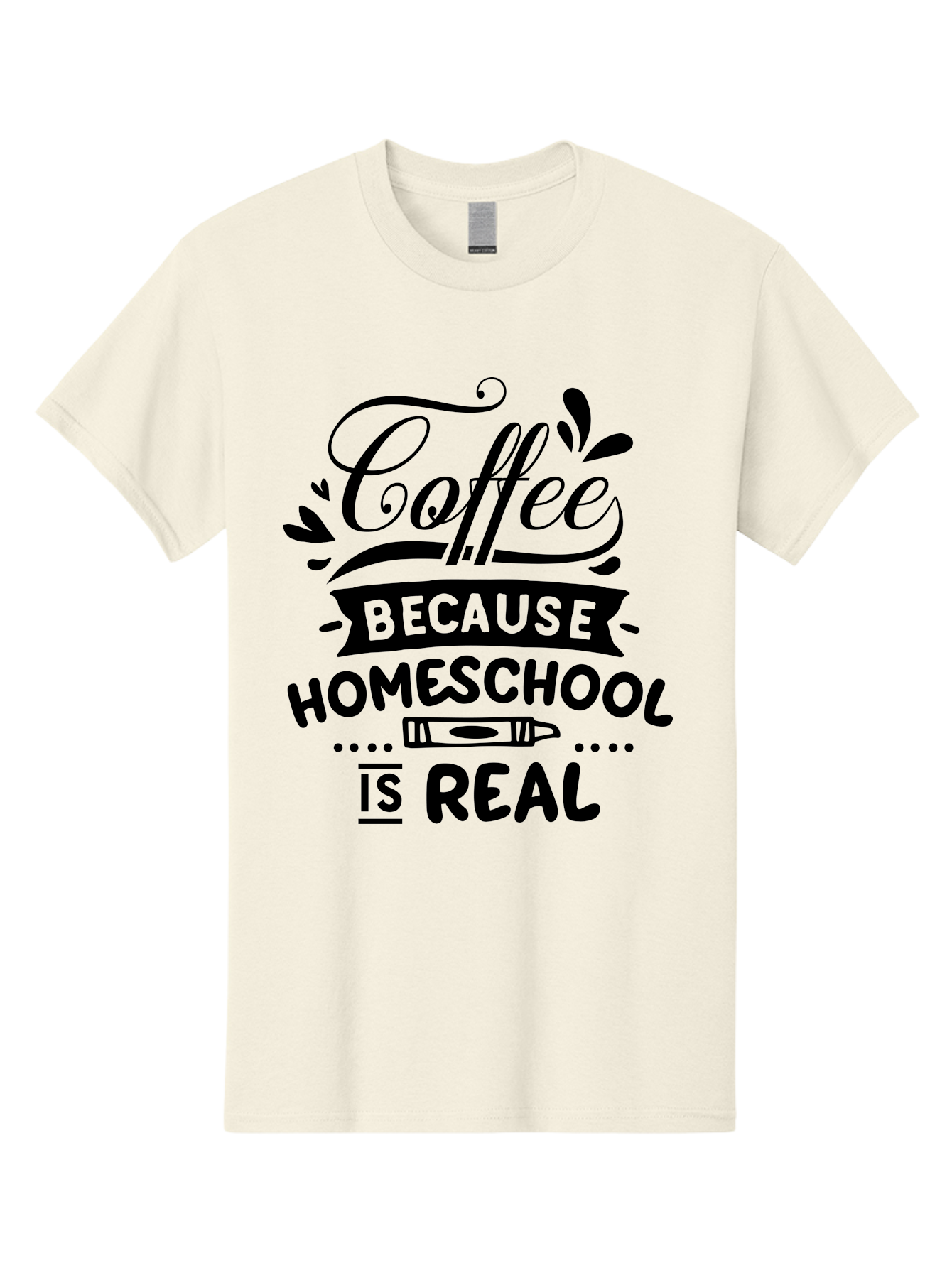 Coffee-Because-Homeschool-Is-Real Men'S Graphic Tee, 100% Cotton, Comfortable Casual Summer Wear, Machine Washable, Homeschooling Humor, Coffee Humor, Funny Quote, Homeschool Mom Quote, Coffee Lover Gift, Teacher Gift, Classroom Humor, Aab325