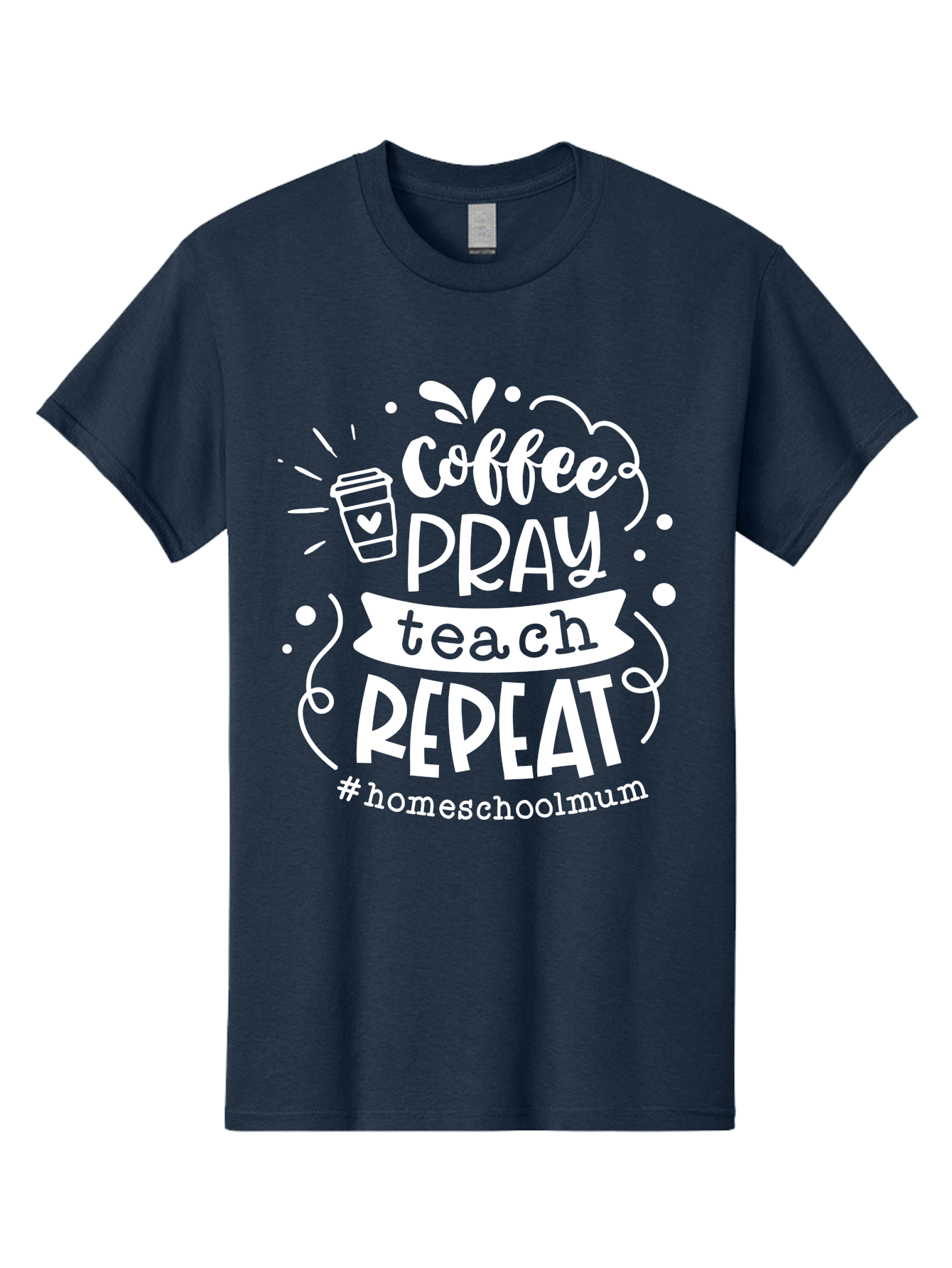 Coffee-Pray-Teach-Repeat-1 Men'S Graphic Tee, 100% Cotton, Comfortable Casual Summer Wear, Machine Washable, Coffee, Pray, Teach, Repeat, Homeschool Mum, Inspirational Quotes, Motivational Phrases, Coffee Cup, Heart Symbol, Modern Typography, Aab326