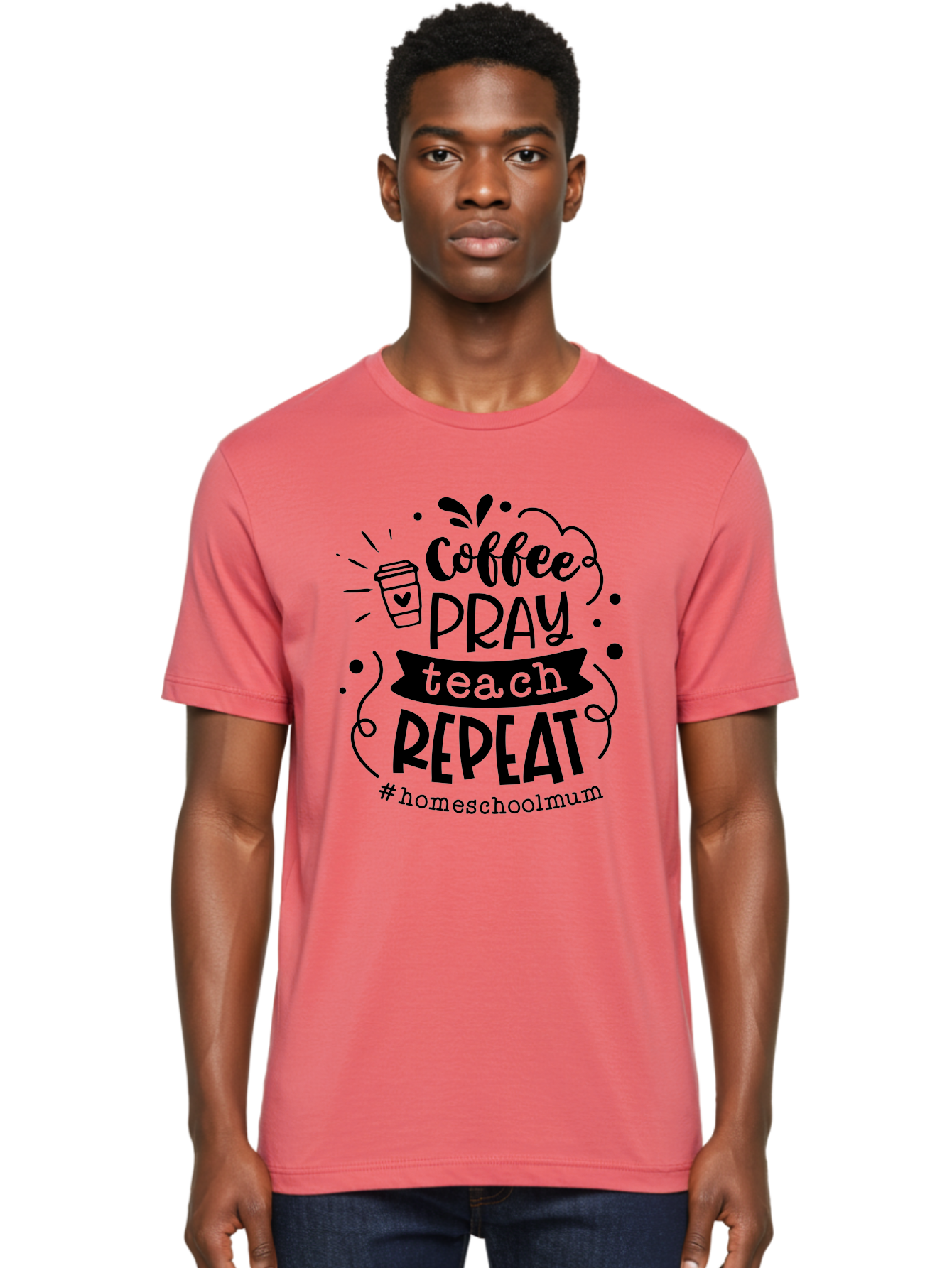 Coffee-Pray-Teach-Repeat-2 Men'S Graphic Tee, 100% Cotton, Comfortable Casual Summer Wear, Machine Washable, Homeschool Mom, Inspirational Quote, Coffee Lover, Teaching Quote, Homeschooling, Parenting, Motivational Phrase, Coffee Cup Aab327