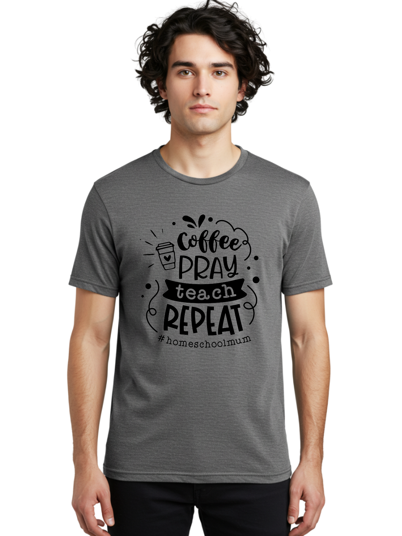 Coffee-Pray-Teach-Repeat-2 Men'S Graphic Tee, 100% Cotton, Comfortable Casual Summer Wear, Machine Washable, Homeschool Mom, Inspirational Quote, Coffee Lover, Teaching Quote, Homeschooling, Parenting, Motivational Phrase, Coffee Cup Aab327