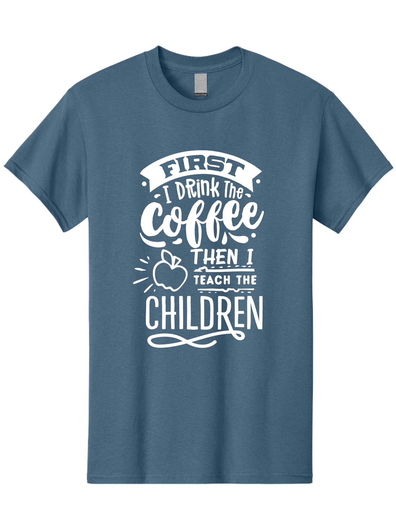 First-I-Drink-Coffee-Then-I-Teach-Children Men'S Graphic Tee, 100% Cotton, Comfortable Casual Summer Wear, Machine Washable, Funny Teacher Quotes, Coffee Lover, Teaching Humor, Education Profession, Morning Motivation, Apple Illustration, Aab330