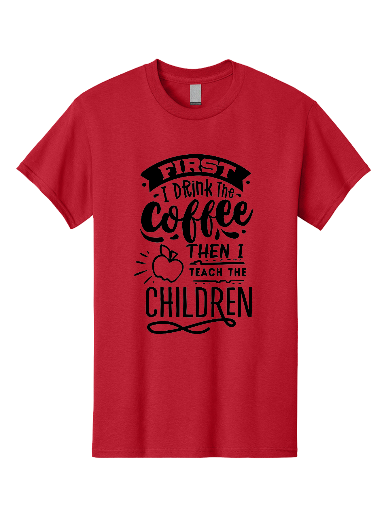 First-I-Drink-The-Coffee-Then-I-Teach-The-Children Men'S Graphic Tee, 100% Cotton, Comfortable Casual Summer Wear, Machine Washable, Coffee Quote, Teacher Humor, Funny Teacher, Coffee Lover, Teaching Profession, Educator Quote, Aab331