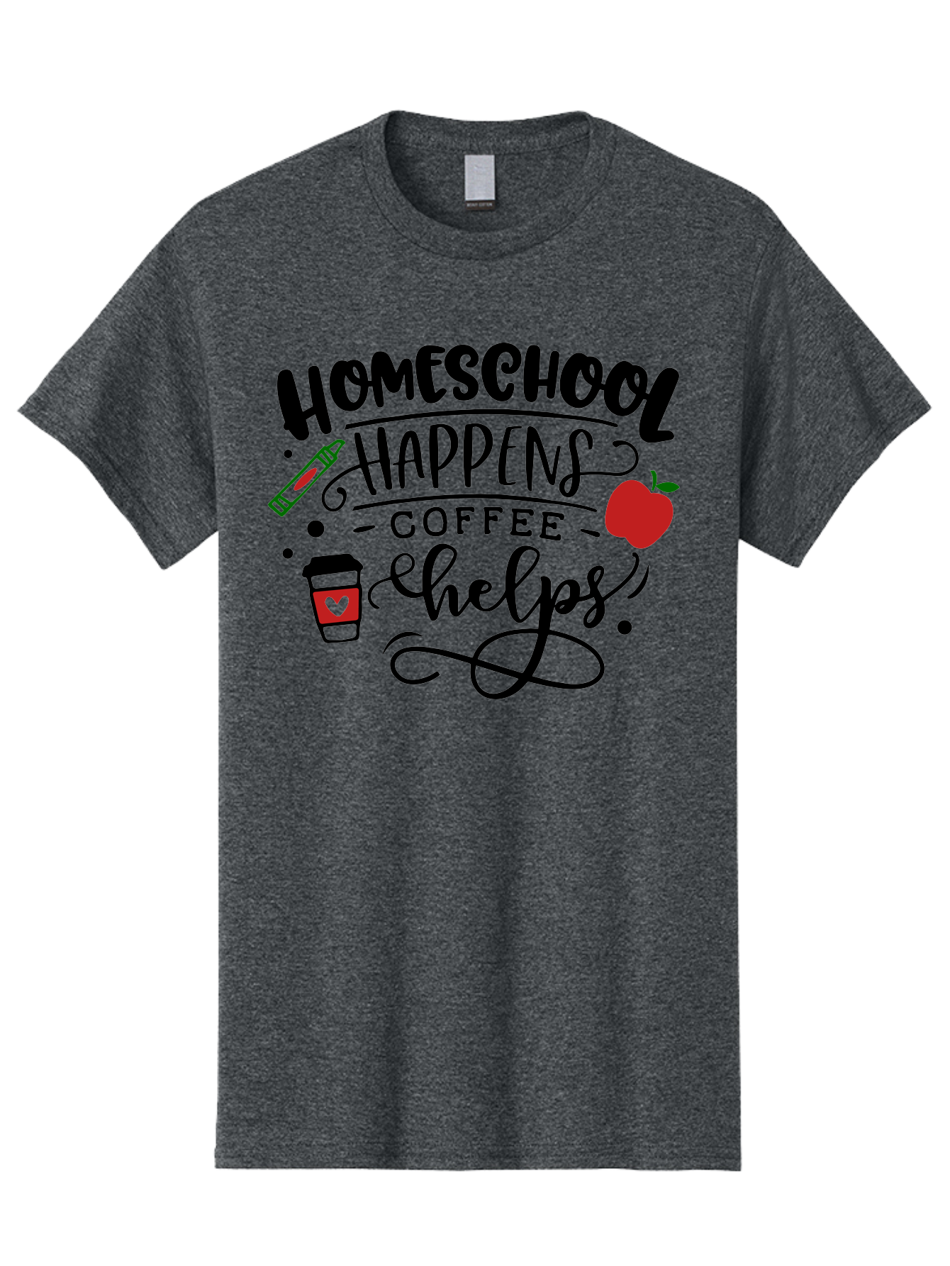 Homeschool-Happens-Coffee-Helps Men'S Graphic Tee, 100% Cotton, Comfortable Casual Summer Wear, Machine Washable, Homeschool, Coffee Lover, Homeschooling, Coffee Fuel, Education, Teaching, Learning, Coffee Break, Homeschool Mom, Funny Quote Aab341