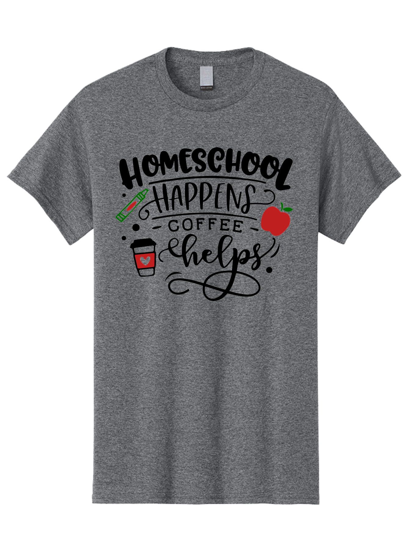 Homeschool-Happens-Coffee-Helps Men'S Graphic Tee, 100% Cotton, Comfortable Casual Summer Wear, Machine Washable, Homeschool, Coffee Lover, Homeschooling, Coffee Fuel, Education, Teaching, Learning, Coffee Break, Homeschool Mom, Funny Quote Aab341
