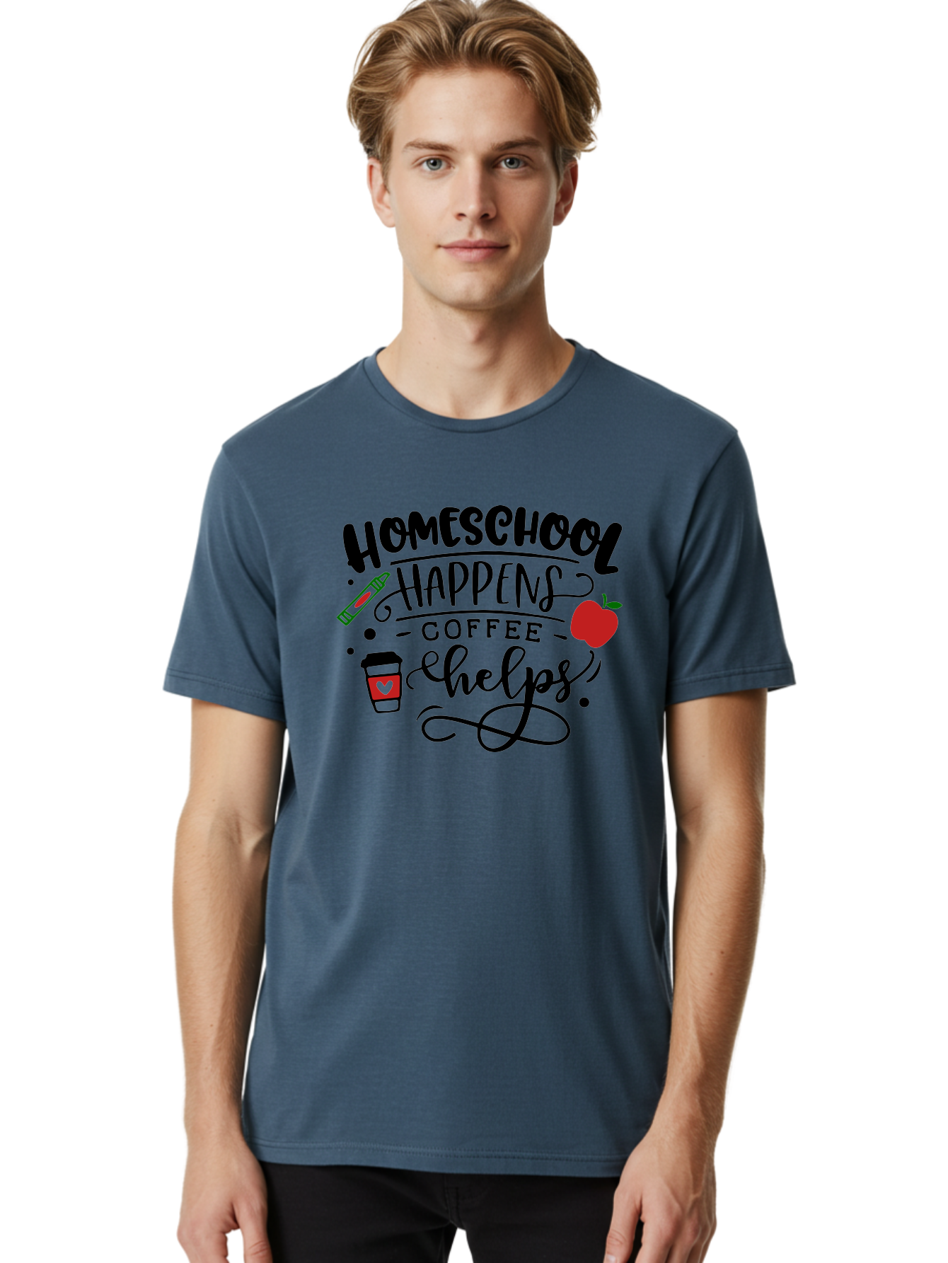 Homeschool-Happens-Coffee-Helps Men'S Graphic Tee, 100% Cotton, Comfortable Casual Summer Wear, Machine Washable, Homeschool, Coffee Lover, Homeschooling, Coffee Fuel, Education, Teaching, Learning, Coffee Break, Homeschool Mom, Funny Quote Aab341