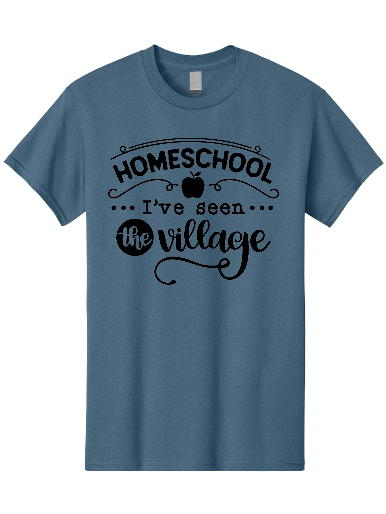 Homeschool-I-Ve-Seen-The-Village Men'S Graphic Tee, 100% Cotton, Comfortable Casual Summer Wear, Machine Washable, Homeschool Design, Funny Quote, Village Humor, Homeschooling Parents, Sarcastic T-Shirt, Apple Graphic, Inspirational Quote, Aab345
