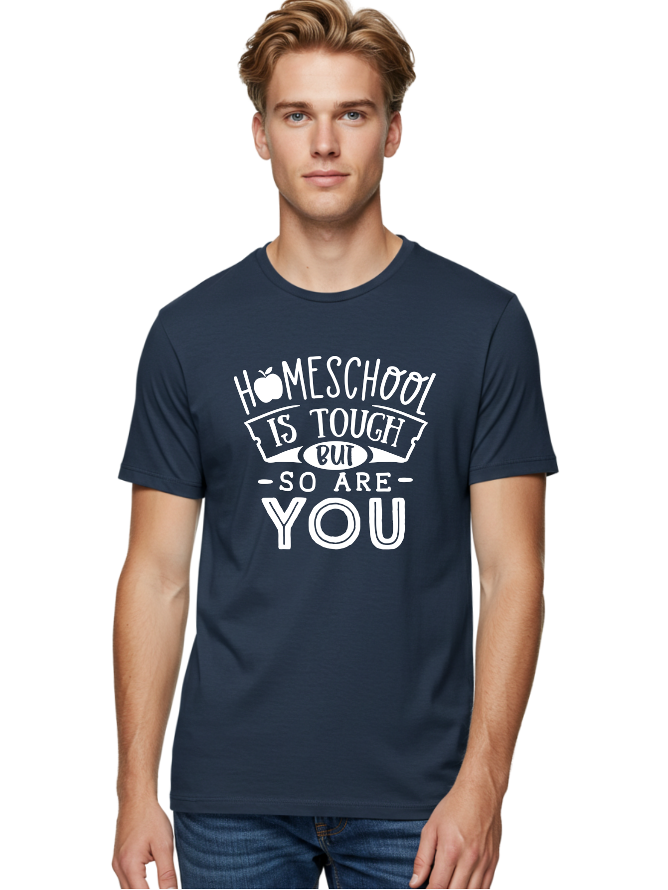 Homeschool-Is-Tough-But-So-Are-You-1 Men'S Graphic Tee, 100% Cotton, Comfortable Casual Summer Wear, Machine Washable, Homeschool Inspiration, Motivational Quote, Educational Support, Parenting Encouragement, Tough Homeschooling, Aab353