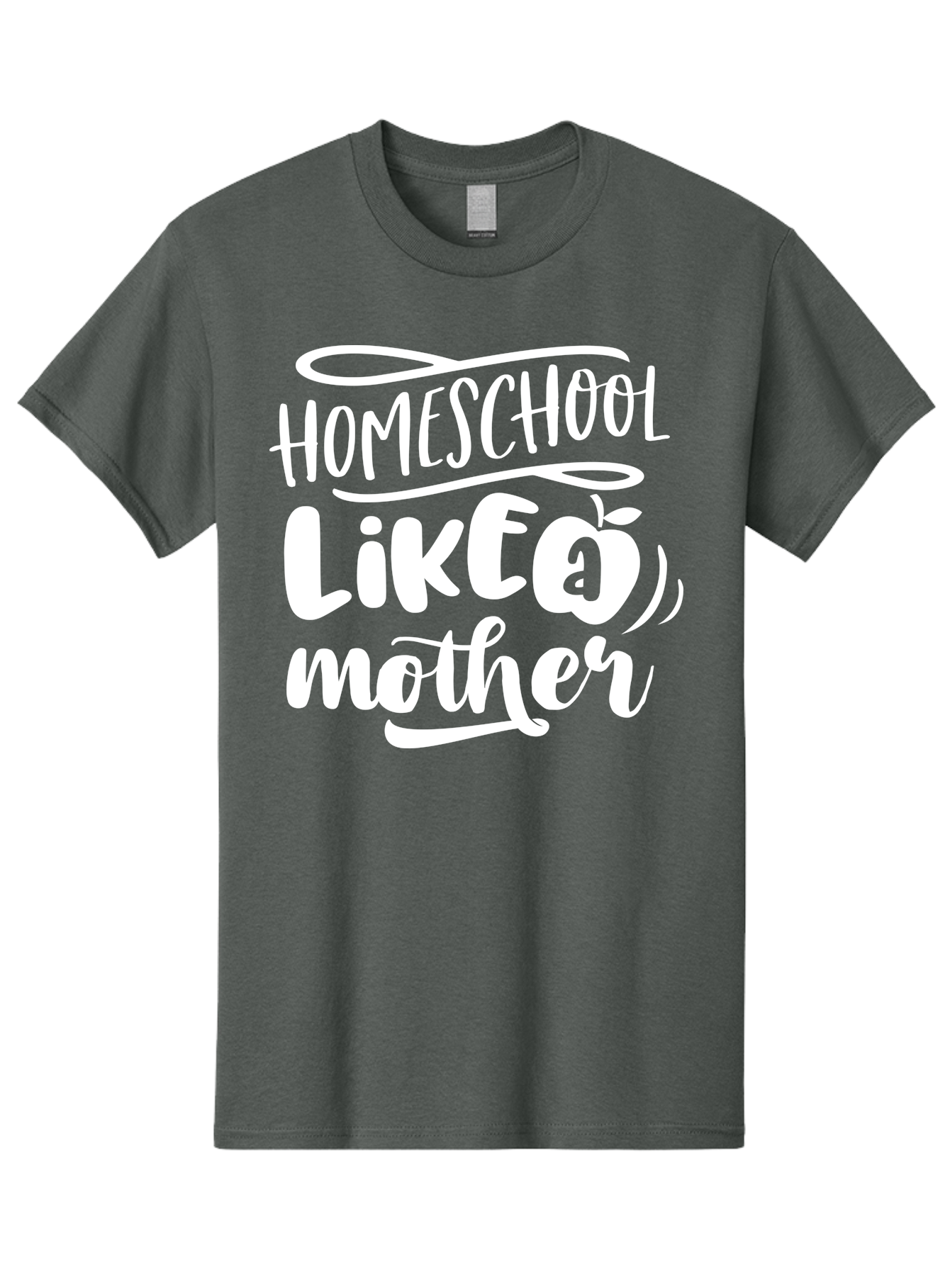 Homeschool-Like-A-Mother-1 Men'S Graphic Tee, 100% Cotton, Comfortable Casual Summer Wear, Machine Washable, Homeschool, Home Schooling, Motherhood, Education, Parenting, Quote, Inspirational Saying, Apple Symbol, Funny Text Aab360