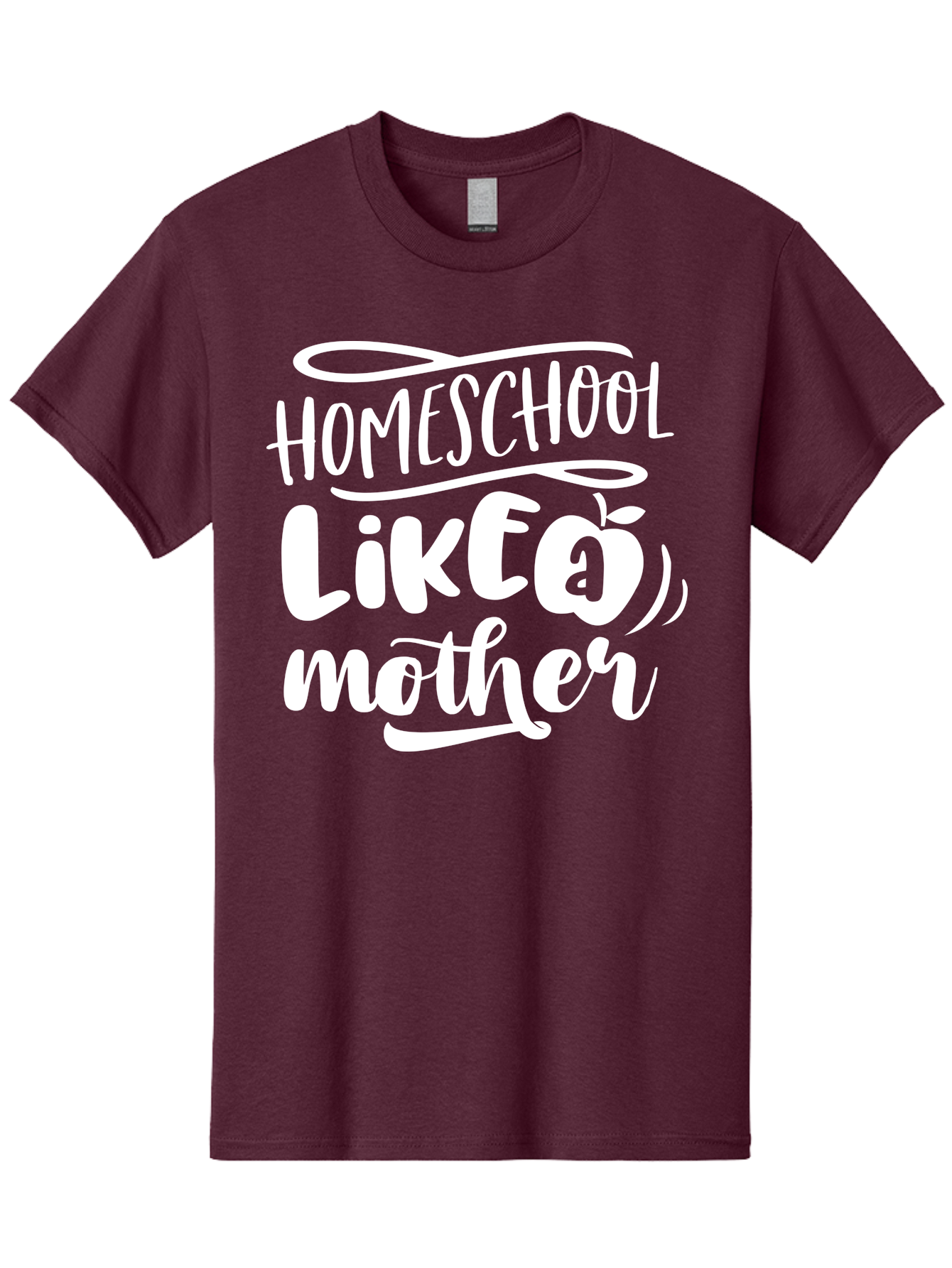 Homeschool-Like-A-Mother-1 Men'S Graphic Tee, 100% Cotton, Comfortable Casual Summer Wear, Machine Washable, Homeschool, Home Schooling, Motherhood, Education, Parenting, Quote, Inspirational Saying, Apple Symbol, Funny Text Aab360