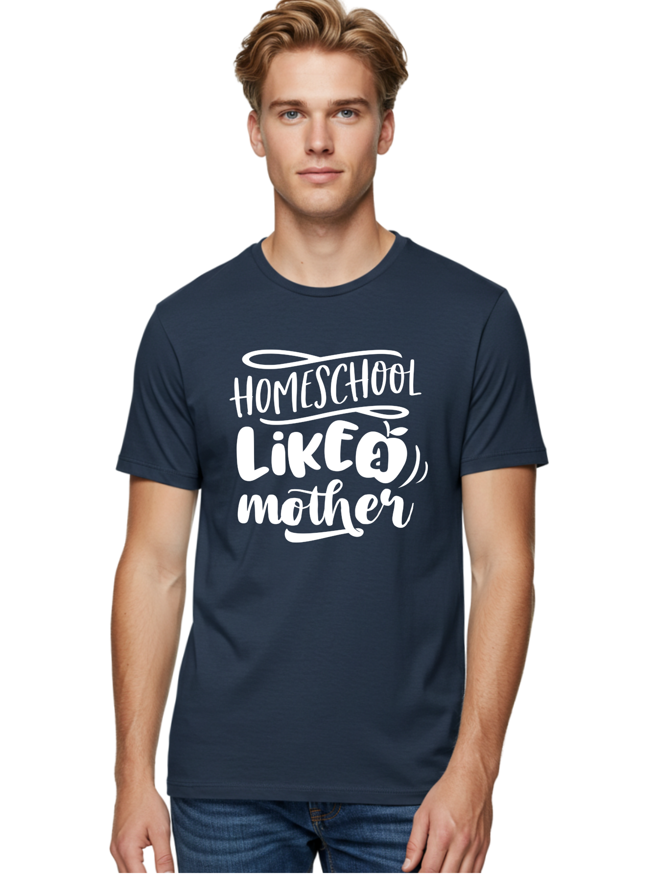 Homeschool-Like-A-Mother-1 Men'S Graphic Tee, 100% Cotton, Comfortable Casual Summer Wear, Machine Washable, Homeschool, Home Schooling, Motherhood, Education, Parenting, Quote, Inspirational Saying, Apple Symbol, Funny Text Aab360