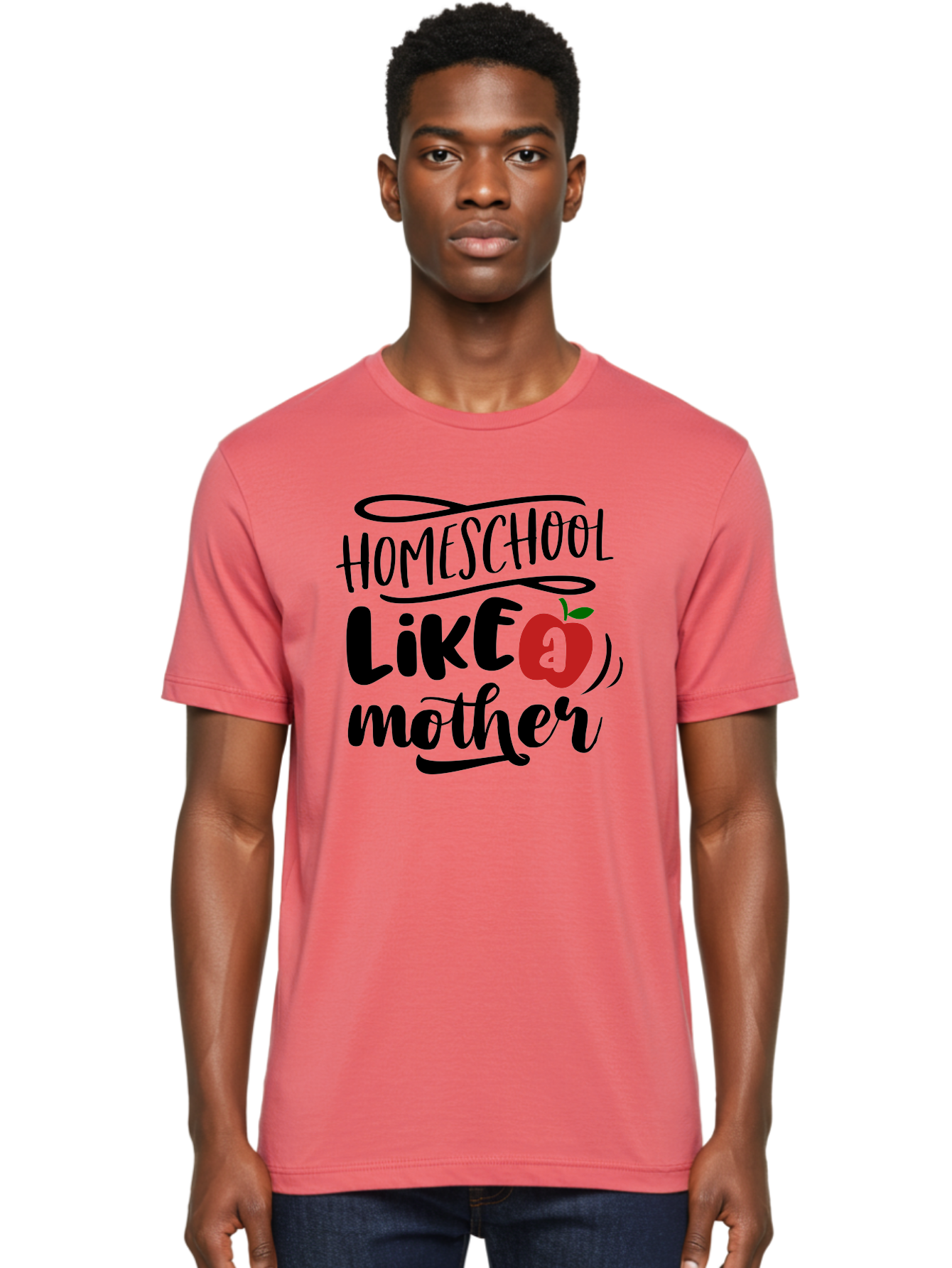 Homeschool-Like-A-Mother-2 Men'S Graphic Tee, 100% Cotton, Comfortable Casual Summer Wear, Machine Washable, Homeschooling, Homeschool Mom, Motherhood, Apple, Education, Learning, Parenting, Funny Quote, Homeschool Quote Aab361
