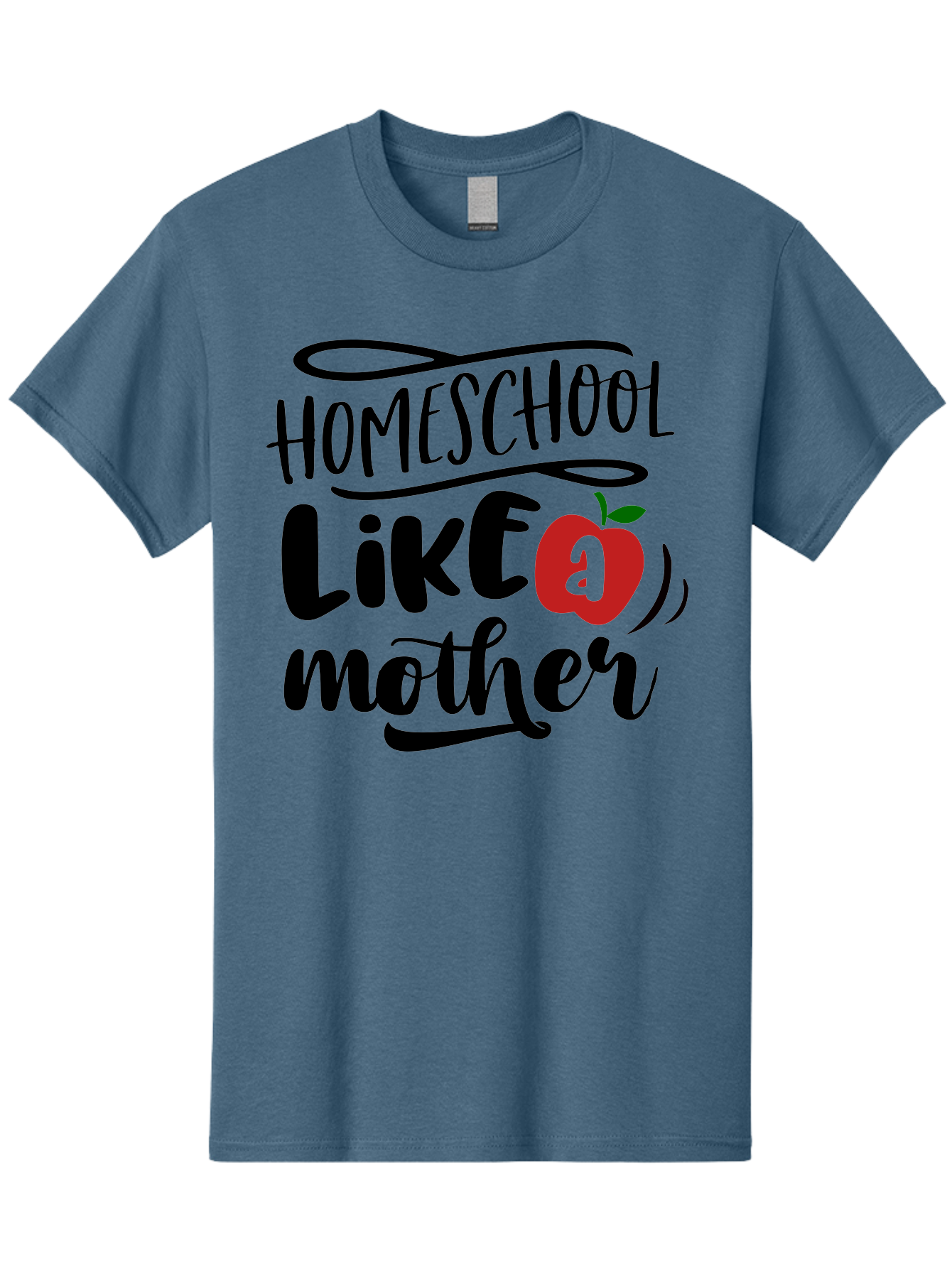 Homeschool-Like-A-Mother-2 Men'S Graphic Tee, 100% Cotton, Comfortable Casual Summer Wear, Machine Washable, Homeschooling, Homeschool Mom, Motherhood, Apple, Education, Learning, Parenting, Funny Quote, Homeschool Quote Aab361