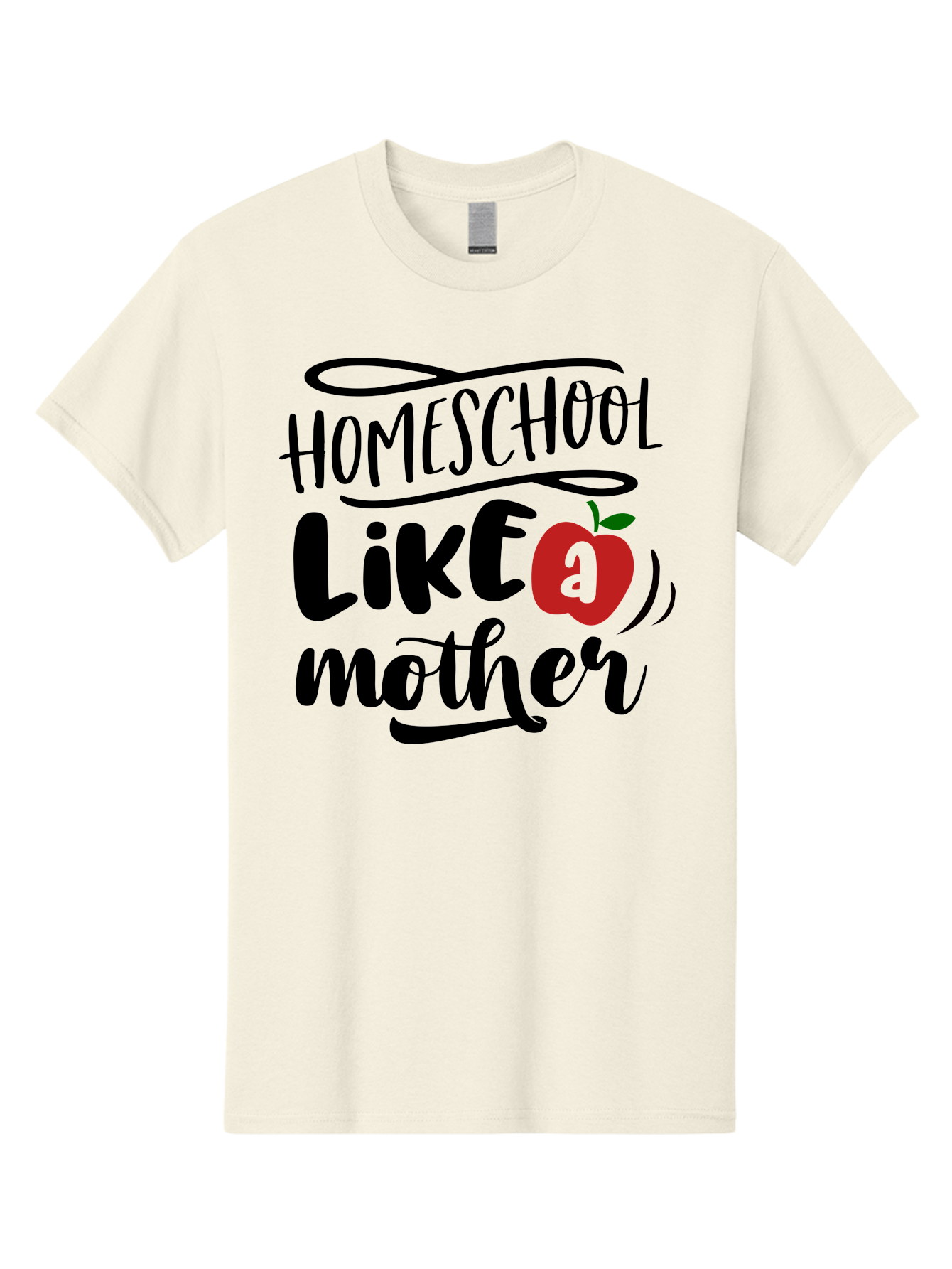Homeschool-Like-A-Mother-2 Men'S Graphic Tee, 100% Cotton, Comfortable Casual Summer Wear, Machine Washable, Homeschooling, Homeschool Mom, Motherhood, Apple, Education, Learning, Parenting, Funny Quote, Homeschool Quote Aab361