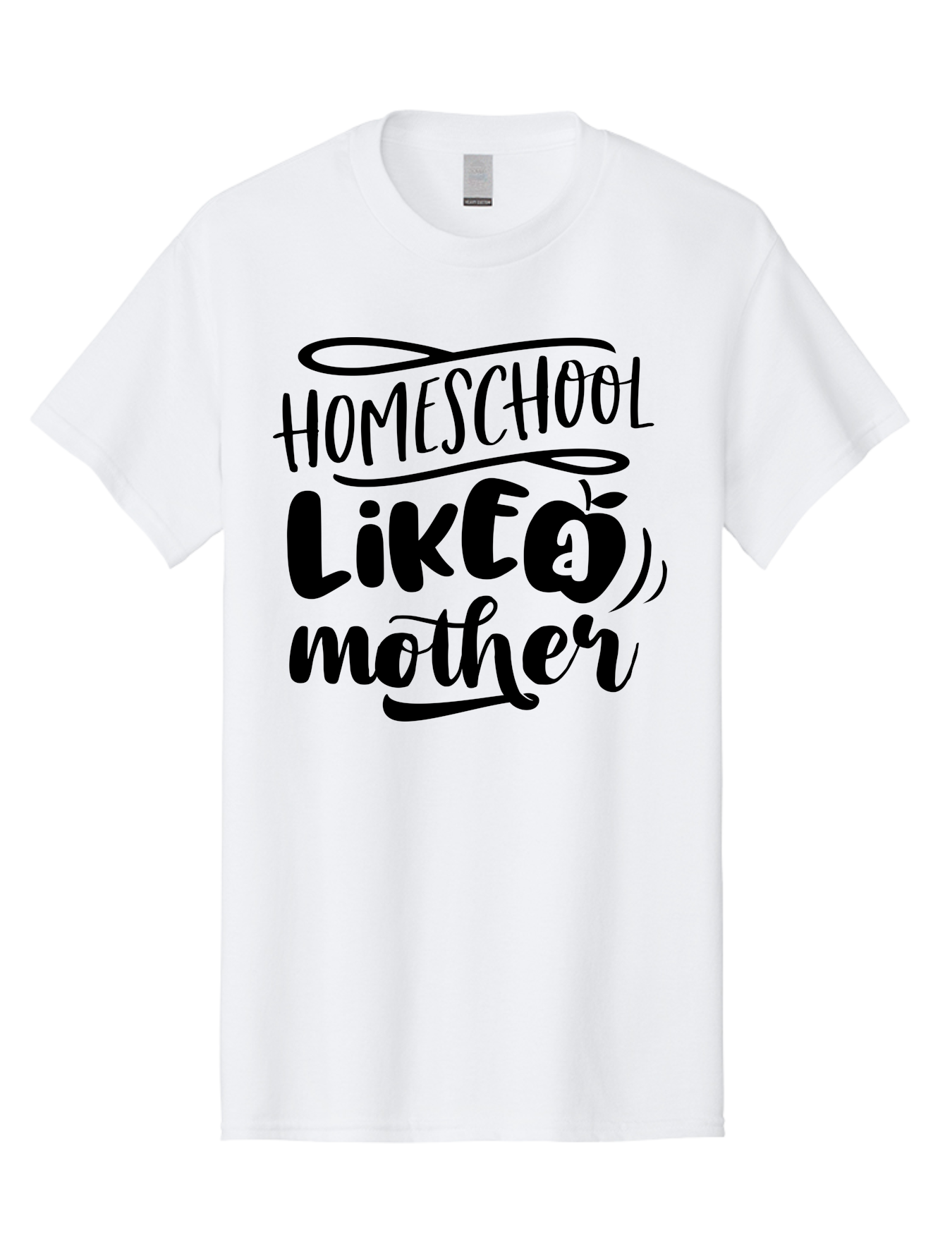 Homeschool-Like-A-Mother Men'S Graphic Tee, 100% Cotton, Comfortable Casual Summer Wear, Machine Washable, Homeschooling, Motherhood, Education At Home, Parenting, Homeschool Mom, Funny Quote, Apple Theme, Inspirational Quote, Aab362