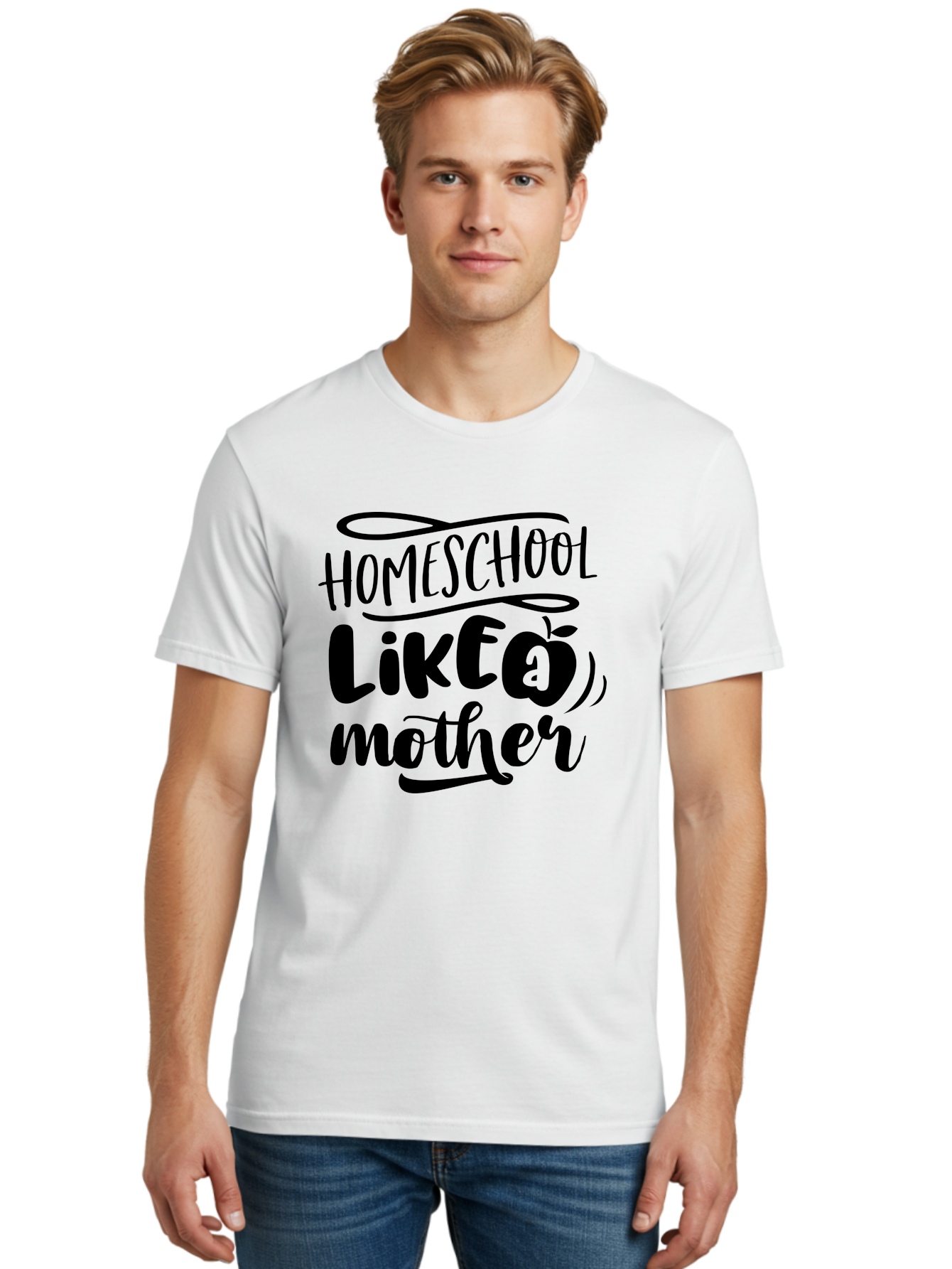 Homeschool-Like-A-Mother Men'S Graphic Tee, 100% Cotton, Comfortable Casual Summer Wear, Machine Washable, Homeschooling, Motherhood, Education At Home, Parenting, Homeschool Mom, Funny Quote, Apple Theme, Inspirational Quote, Aab362