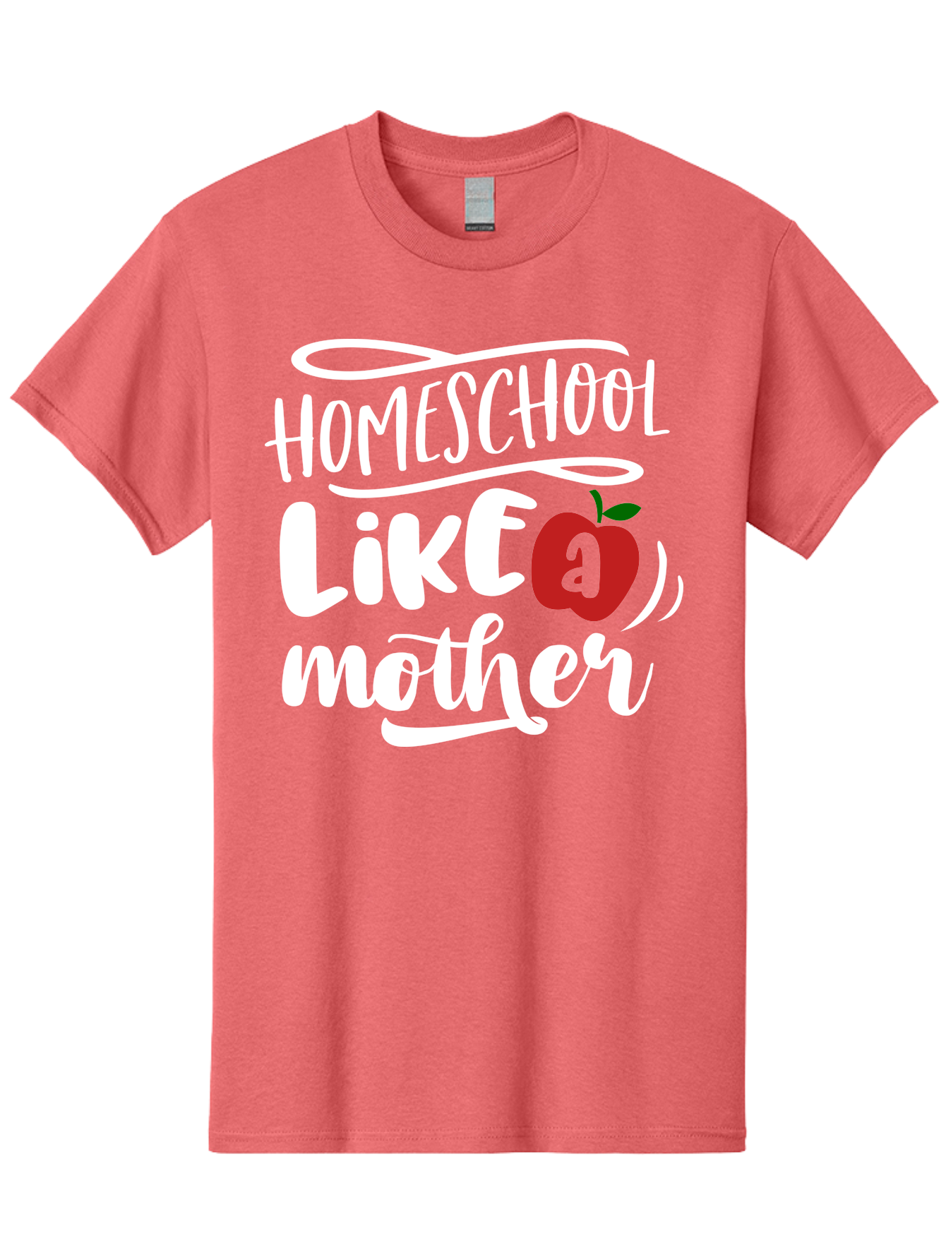 Homeschool-Like-Mother Men'S Graphic Tee, 100% Cotton, Comfortable Casual Summer Wear, Machine Washable, Homeschool, Homeschooling, Motherhood, Apple Symbol, Education, Learning, Parenting, Family, Inspirational Quote, Motivational Phrase Aab363