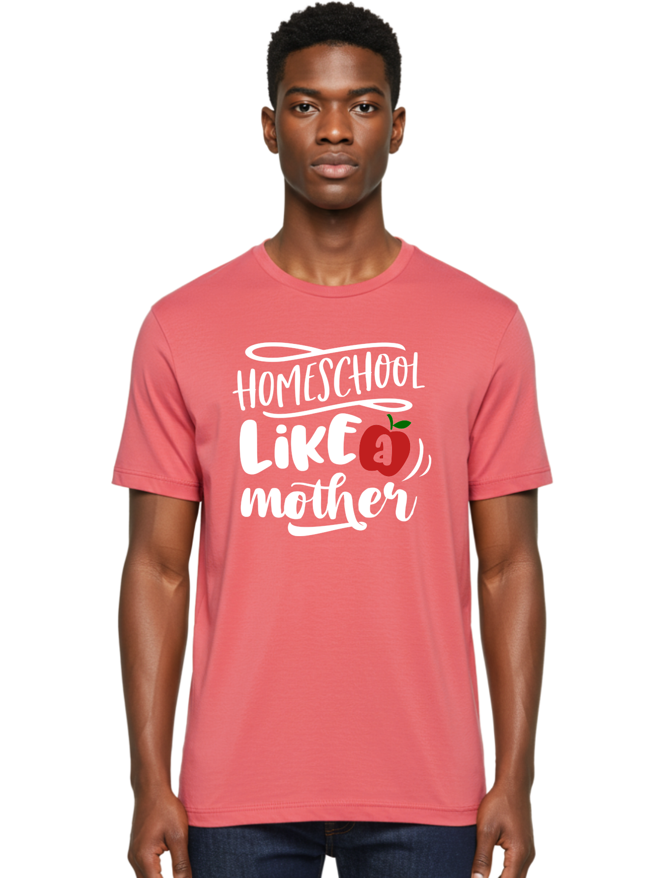 Homeschool-Like-Mother Men'S Graphic Tee, 100% Cotton, Comfortable Casual Summer Wear, Machine Washable, Homeschool, Homeschooling, Motherhood, Apple Symbol, Education, Learning, Parenting, Family, Inspirational Quote, Motivational Phrase Aab363