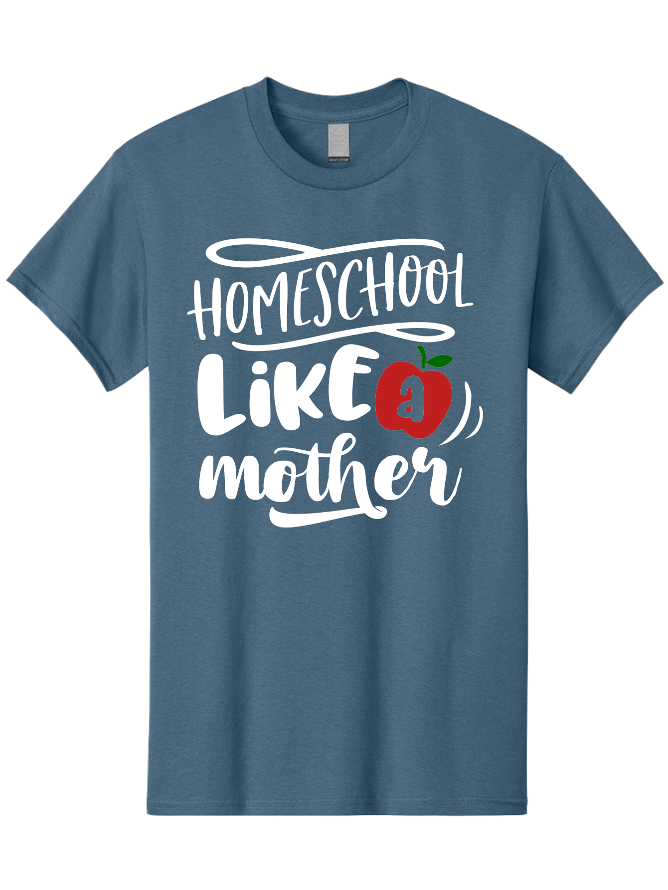 Homeschool-Like-Mother Men'S Graphic Tee, 100% Cotton, Comfortable Casual Summer Wear, Machine Washable, Homeschool, Homeschooling, Motherhood, Apple Symbol, Education, Learning, Parenting, Family, Inspirational Quote, Motivational Phrase Aab363