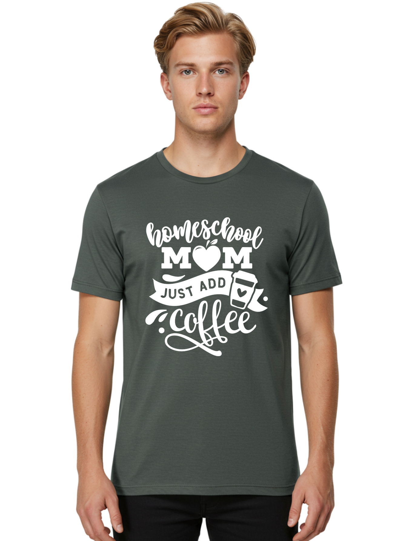 Homeschool-Mom-Just-Add-Coffee-1 Men'S Graphic Tee, 100% Cotton, Comfortable Casual Summer Wear, Machine Washable, Homeschool Mom, Coffee Lover, Mom Life, Coffee Mom, Funny Quote, Homeschooling, Mom Humor, Coffee Culture, Inspirational Quote Aab370