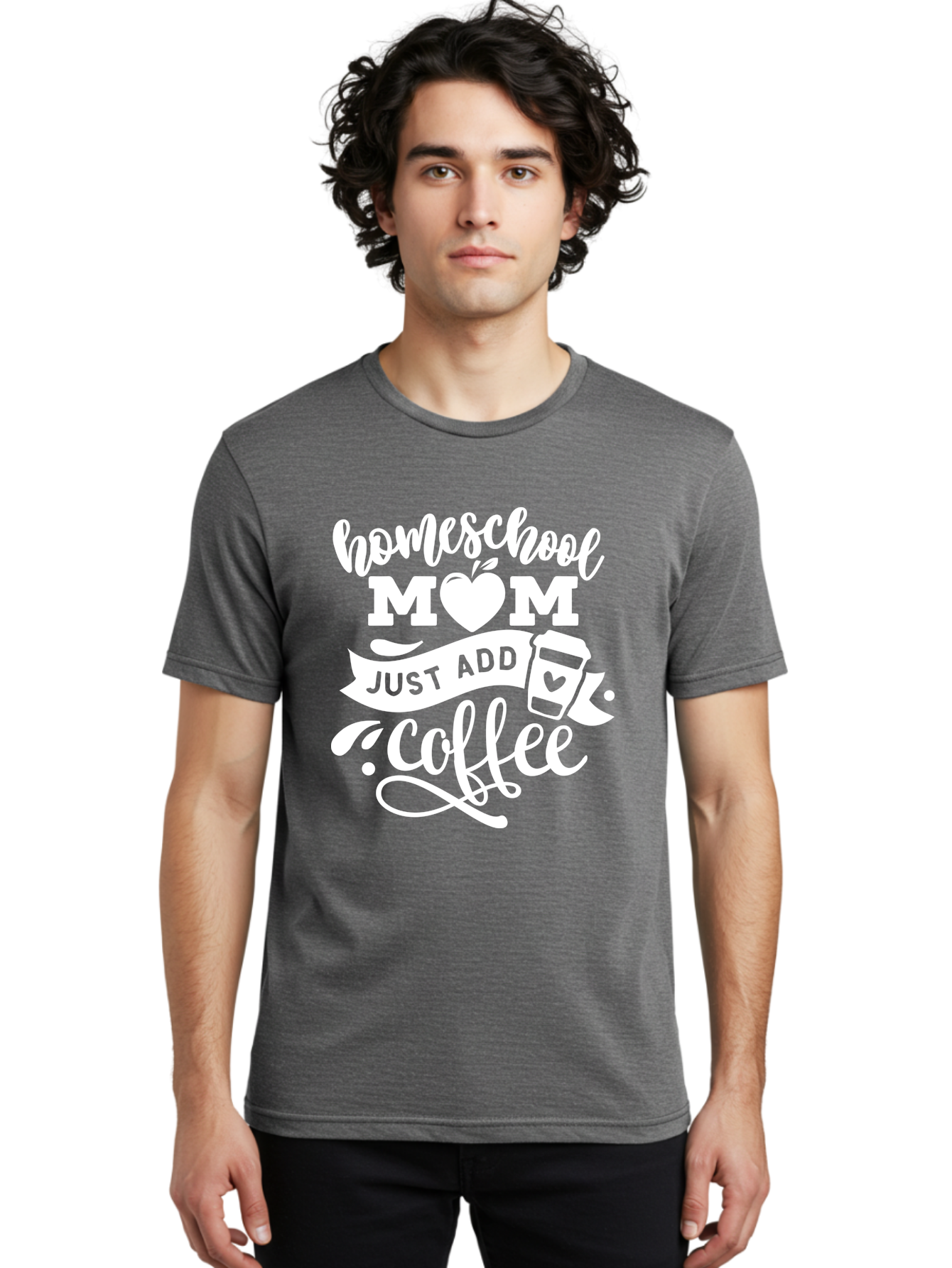 Homeschool-Mom-Just-Add-Coffee-1 Men'S Graphic Tee, 100% Cotton, Comfortable Casual Summer Wear, Machine Washable, Homeschool Mom, Coffee Lover, Mom Life, Coffee Mom, Funny Quote, Homeschooling, Mom Humor, Coffee Culture, Inspirational Quote Aab370