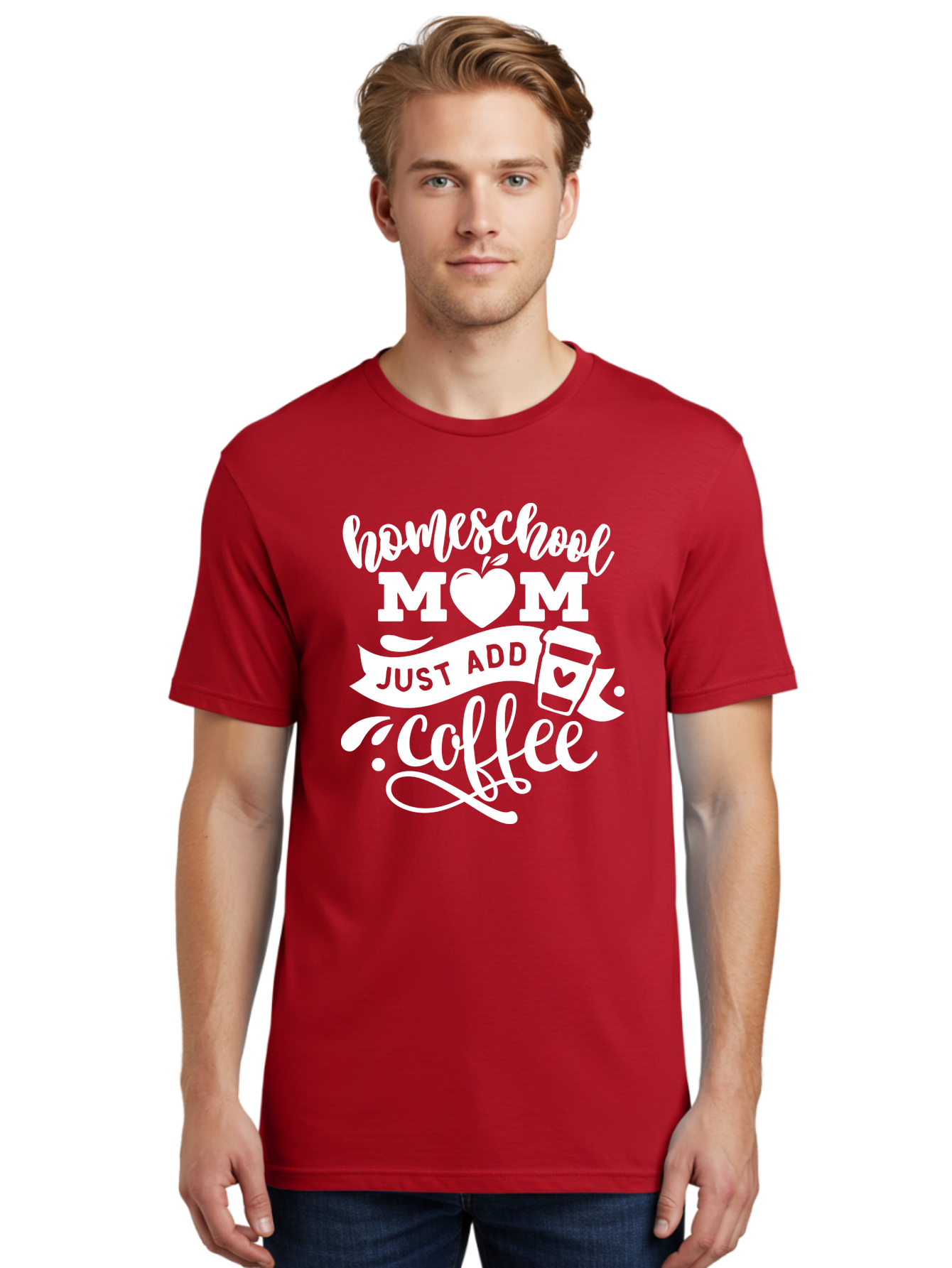 Homeschool-Mom-Just-Add-Coffee-1 Men'S Graphic Tee, 100% Cotton, Comfortable Casual Summer Wear, Machine Washable, Homeschool Mom, Coffee Lover, Mom Life, Coffee Mom, Funny Quote, Homeschooling, Mom Humor, Coffee Culture, Inspirational Quote Aab370