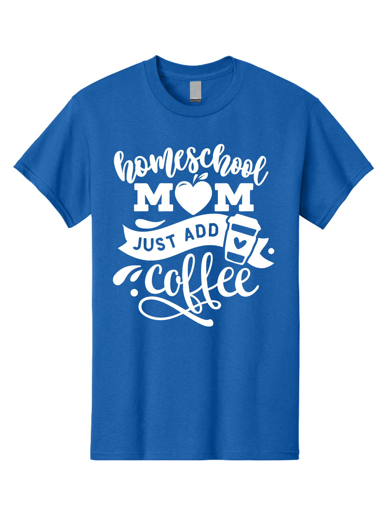 Homeschool-Mom-Just-Add-Coffee-1 Men'S Graphic Tee, 100% Cotton, Comfortable Casual Summer Wear, Machine Washable, Homeschool Mom, Coffee Lover, Mom Life, Coffee Mom, Funny Quote, Homeschooling, Mom Humor, Coffee Culture, Inspirational Quote Aab370