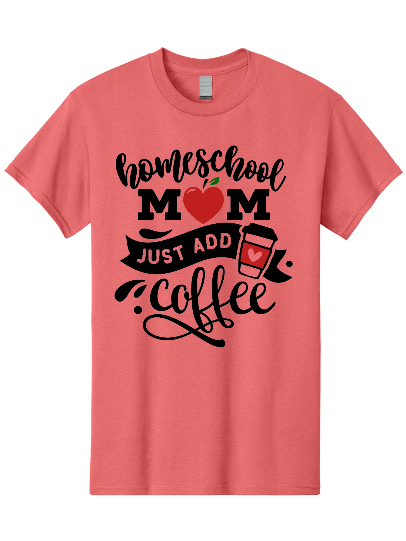 Homeschool-Mom-Just-Add-Coffee-2 Men'S Graphic Tee, 100% Cotton, Comfortable Casual Summer Wear, Machine Washable, Homeschool Mom, Coffee Lover, Motherhood, Homeschooling, Mom Life, Coffee Addiction, Funny Quote, Motherhood Quote, Love Heart, Aab371