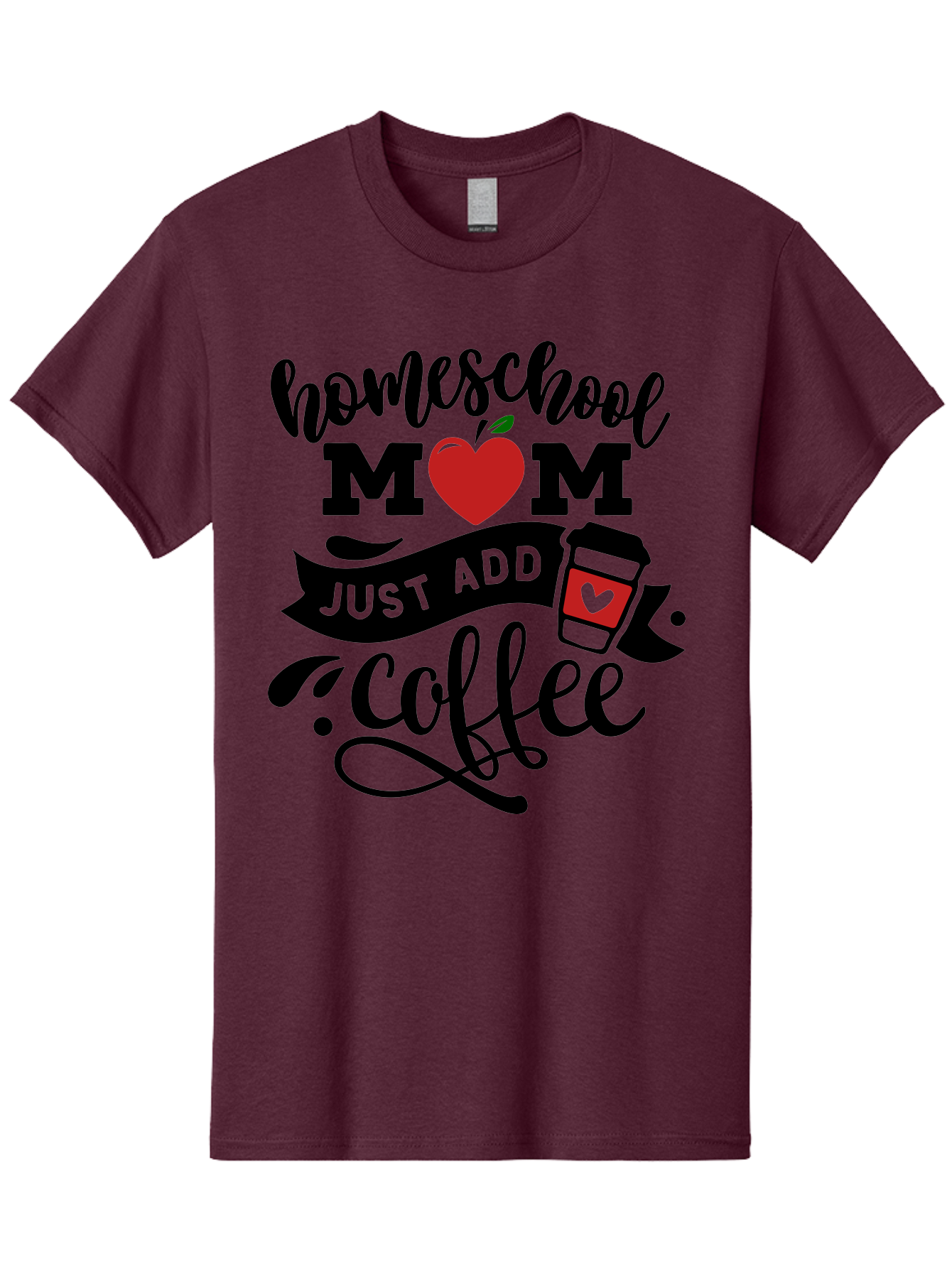 Homeschool-Mom-Just-Add-Coffee-2 Men'S Graphic Tee, 100% Cotton, Comfortable Casual Summer Wear, Machine Washable, Homeschool Mom, Coffee Lover, Motherhood, Homeschooling, Mom Life, Coffee Addiction, Funny Quote, Motherhood Quote, Love Heart, Aab371