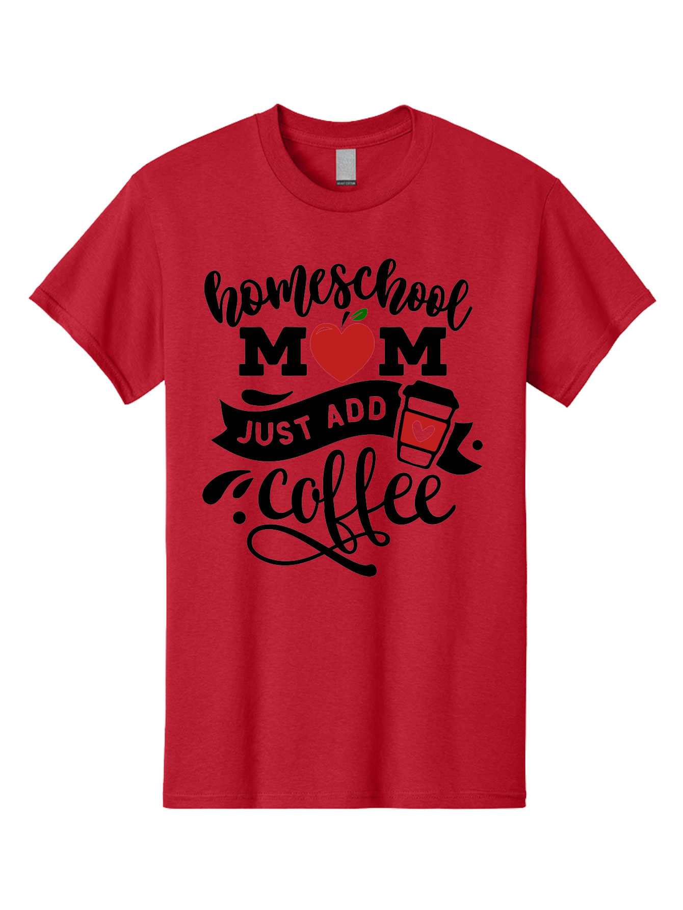 Homeschool-Mom-Just-Add-Coffee-2 Men'S Graphic Tee, 100% Cotton, Comfortable Casual Summer Wear, Machine Washable, Homeschool Mom, Coffee Lover, Motherhood, Homeschooling, Mom Life, Coffee Addiction, Funny Quote, Motherhood Quote, Love Heart, Aab371