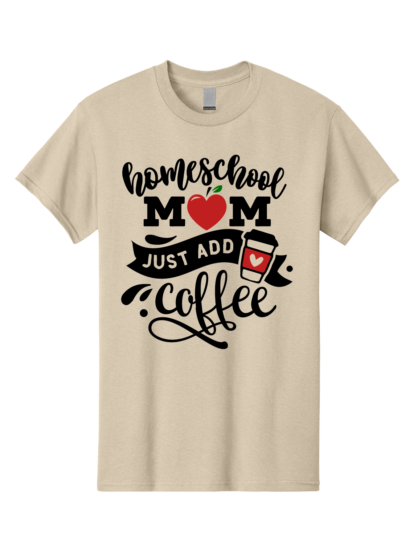 Homeschool-Mom-Just-Add-Coffee-2 Men'S Graphic Tee, 100% Cotton, Comfortable Casual Summer Wear, Machine Washable, Homeschool Mom, Coffee Lover, Motherhood, Homeschooling, Mom Life, Coffee Addiction, Funny Quote, Motherhood Quote, Love Heart, Aab371
