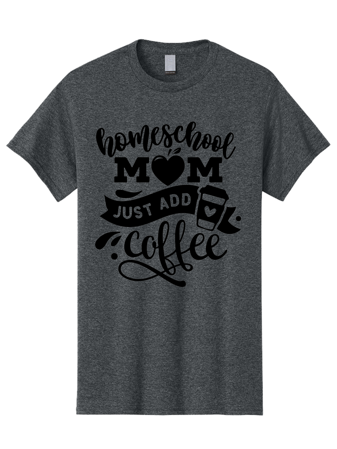 Homeschool-Mom-Just-Add-Coffee Men'S Graphic Tee, 100% Cotton, Comfortable Casual Summer Wear, Machine Washable, Homeschool Mom, Coffee Lover, Mom Life, Homeschooling, Parenting, Mom Humor, Coffee Addict, Motherhood Aab372
