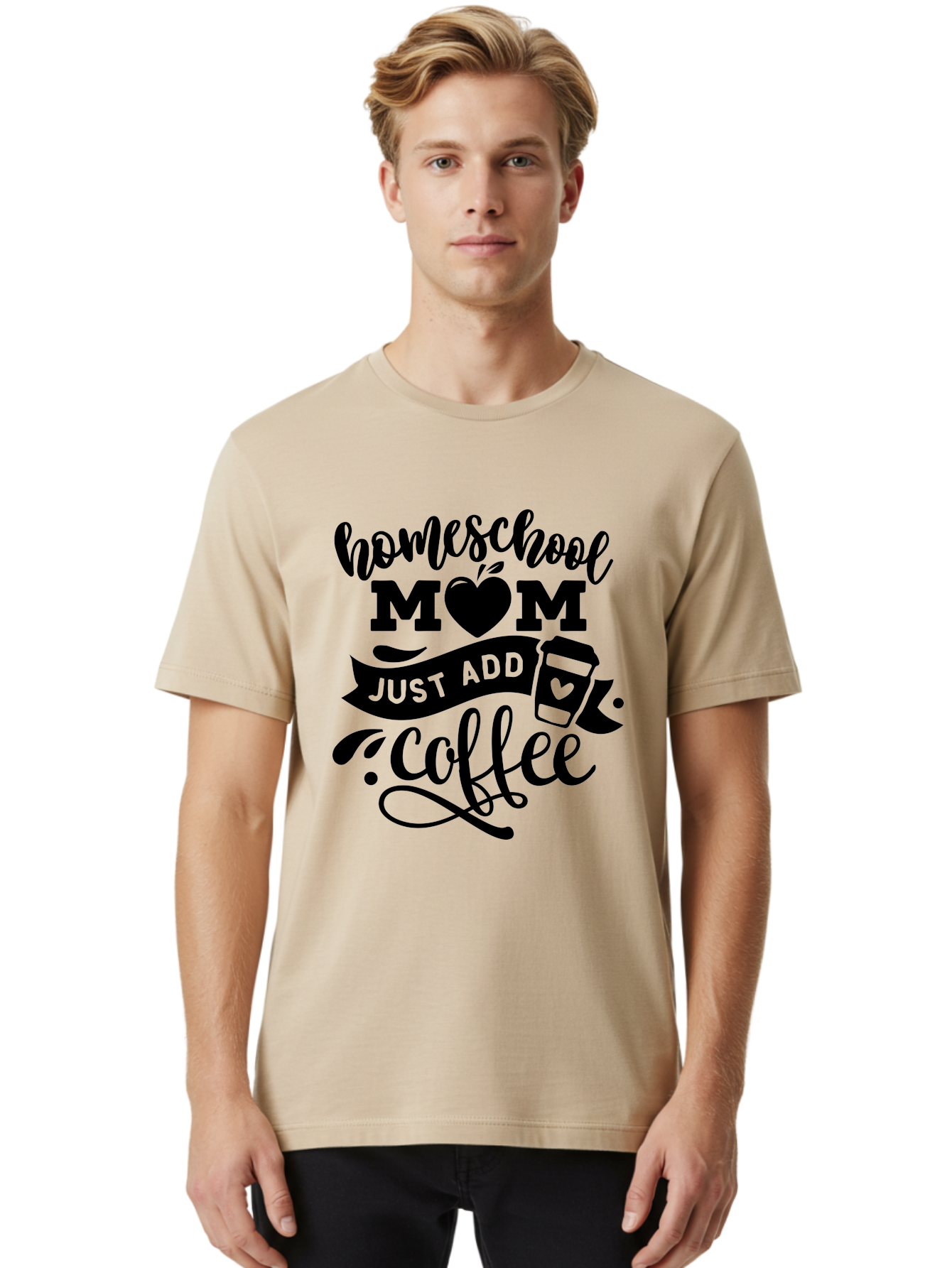 Homeschool-Mom-Just-Add-Coffee Men'S Graphic Tee, 100% Cotton, Comfortable Casual Summer Wear, Machine Washable, Homeschool Mom, Coffee Lover, Mom Life, Homeschooling, Parenting, Mom Humor, Coffee Addict, Motherhood Aab372